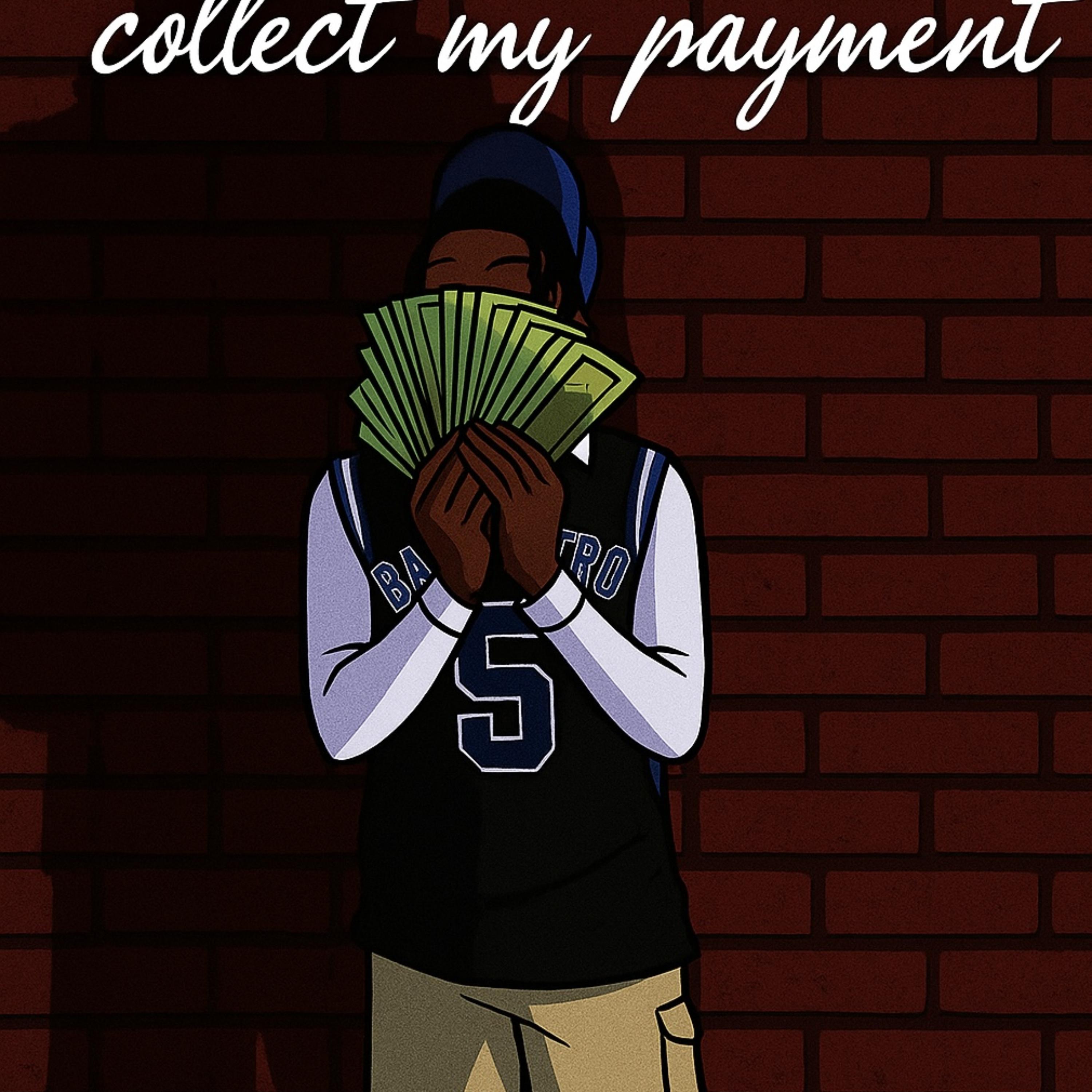 Collect My Payment artwork