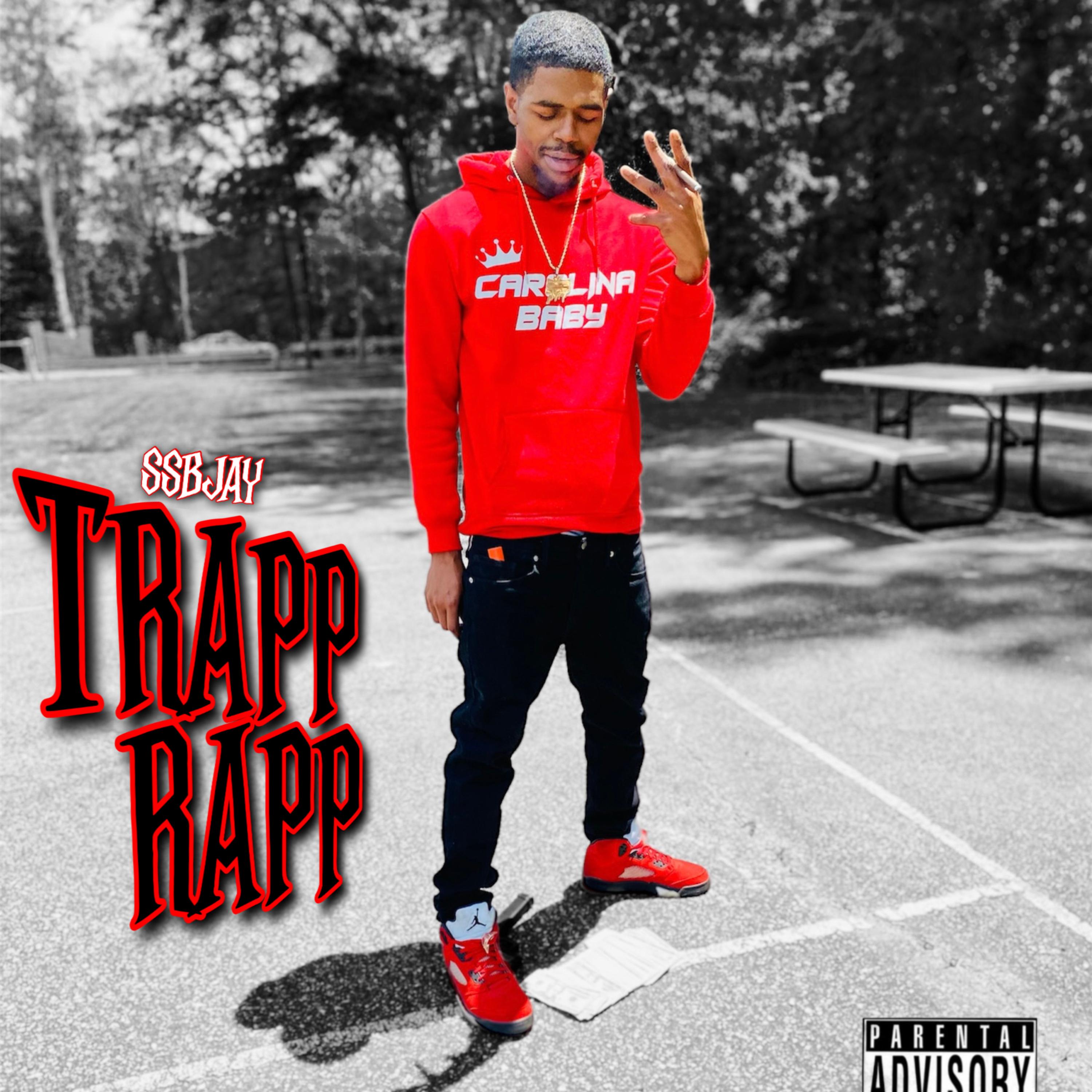 TRAPP RAPP by SSBJAY cover art