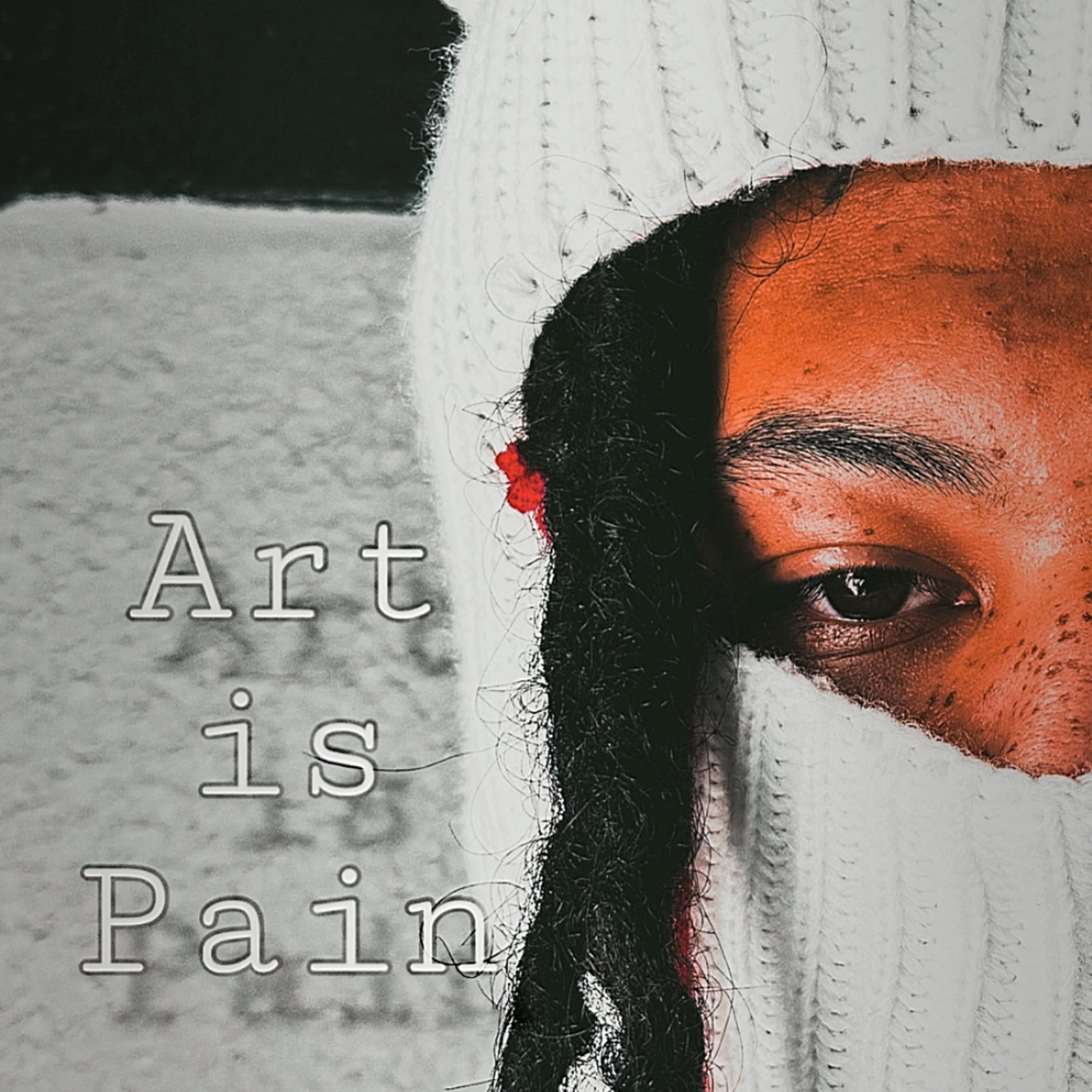 Art is Pain artwork