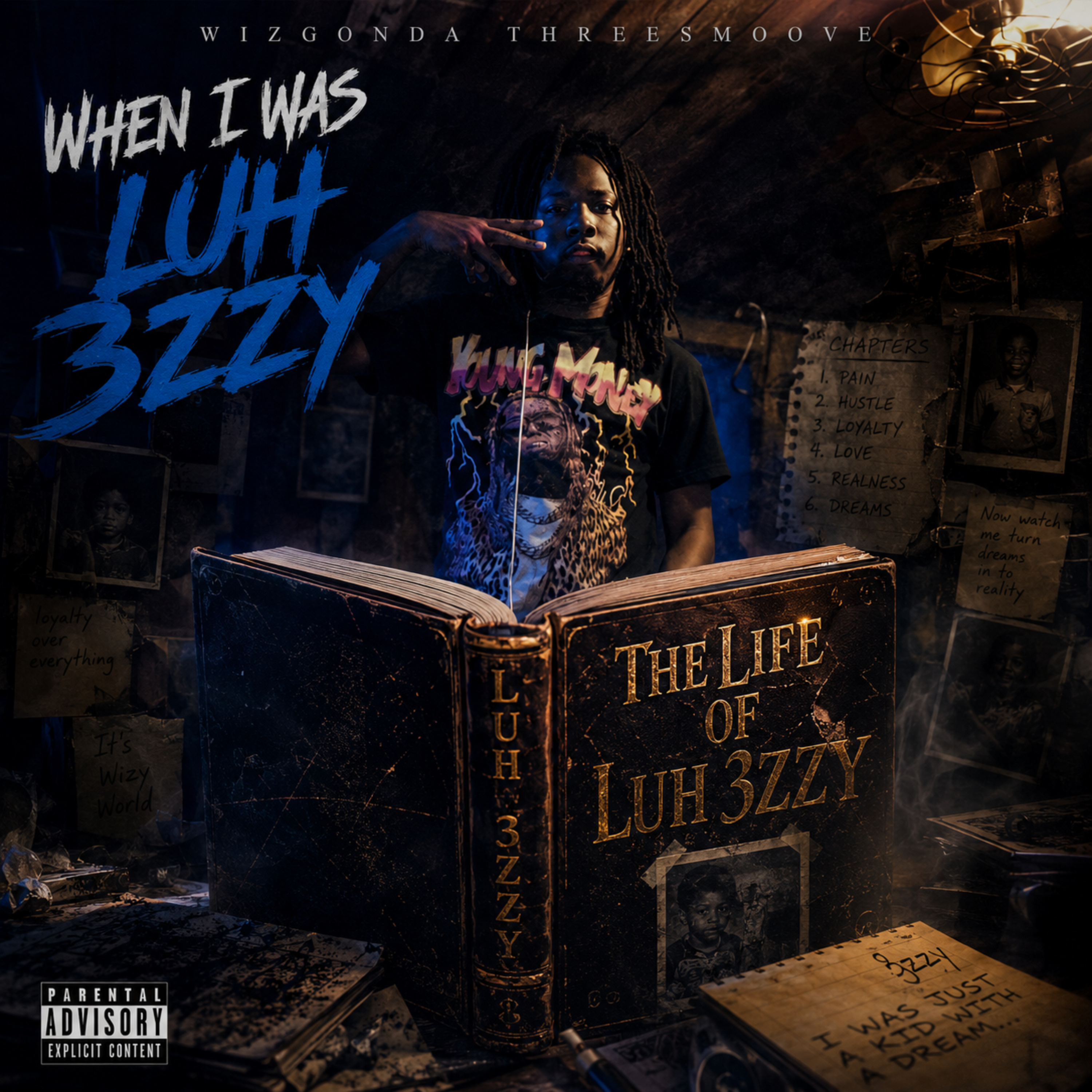When I Was Luh 3zzy by Wizgonda Threesmoove cover art