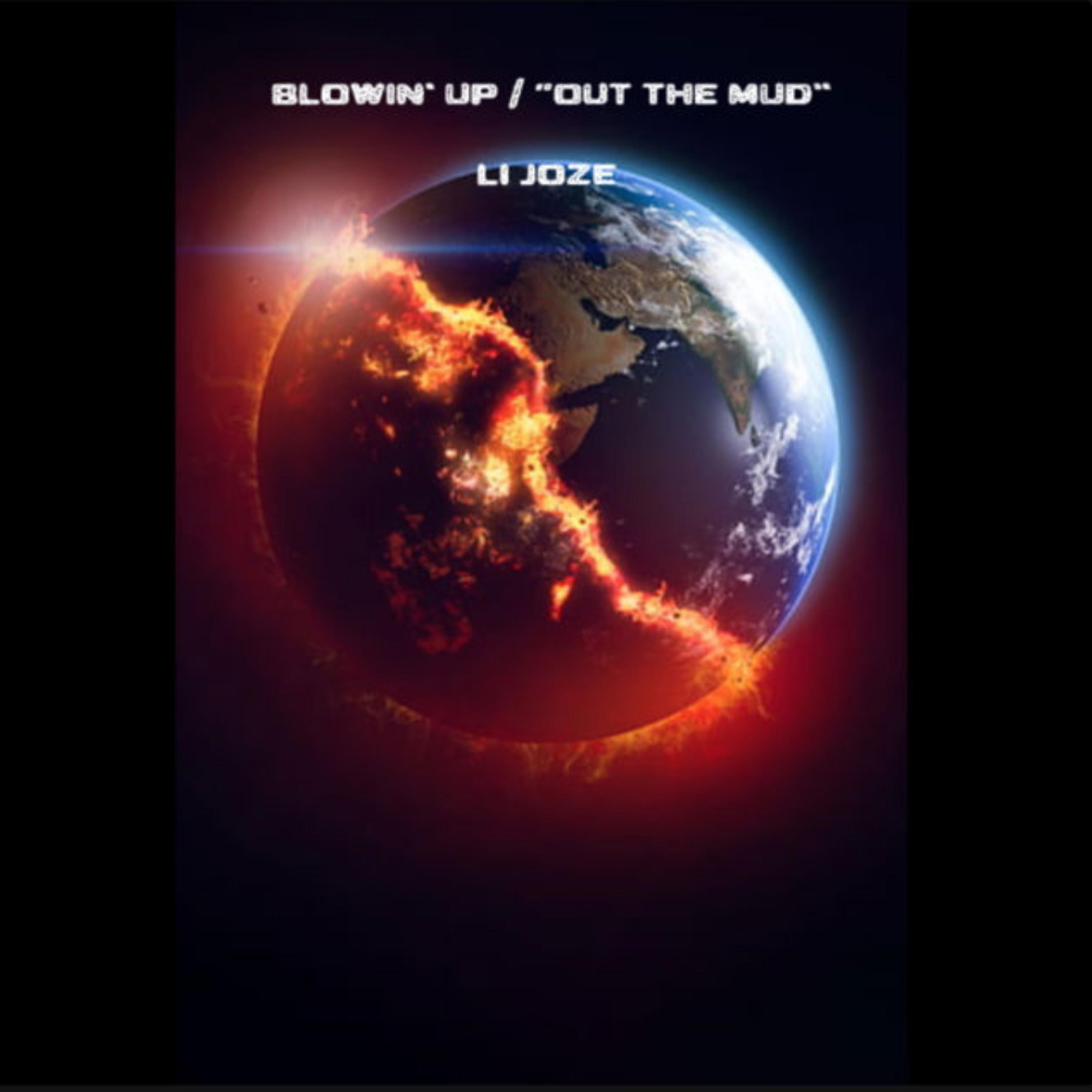 Blowin’ Up/ Out The Mud artwork