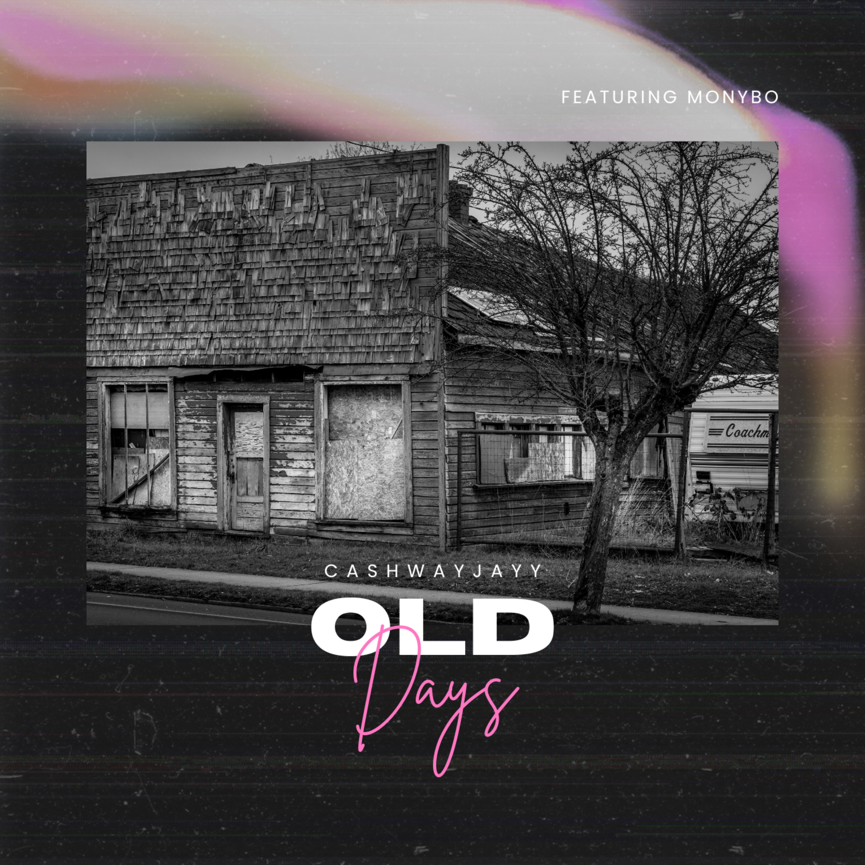 Old Days by Cashwayjayy cover art