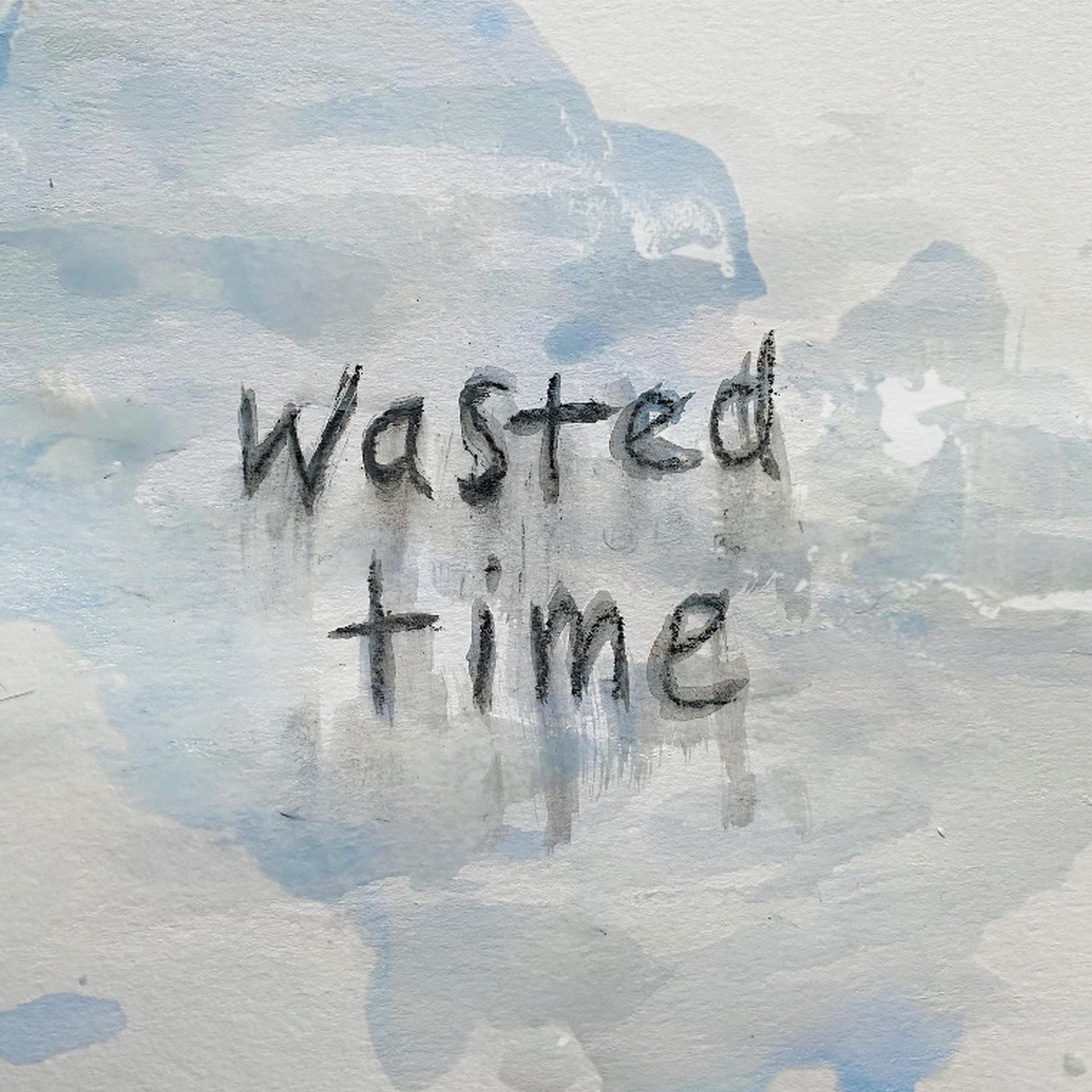 Wasted Time artwork