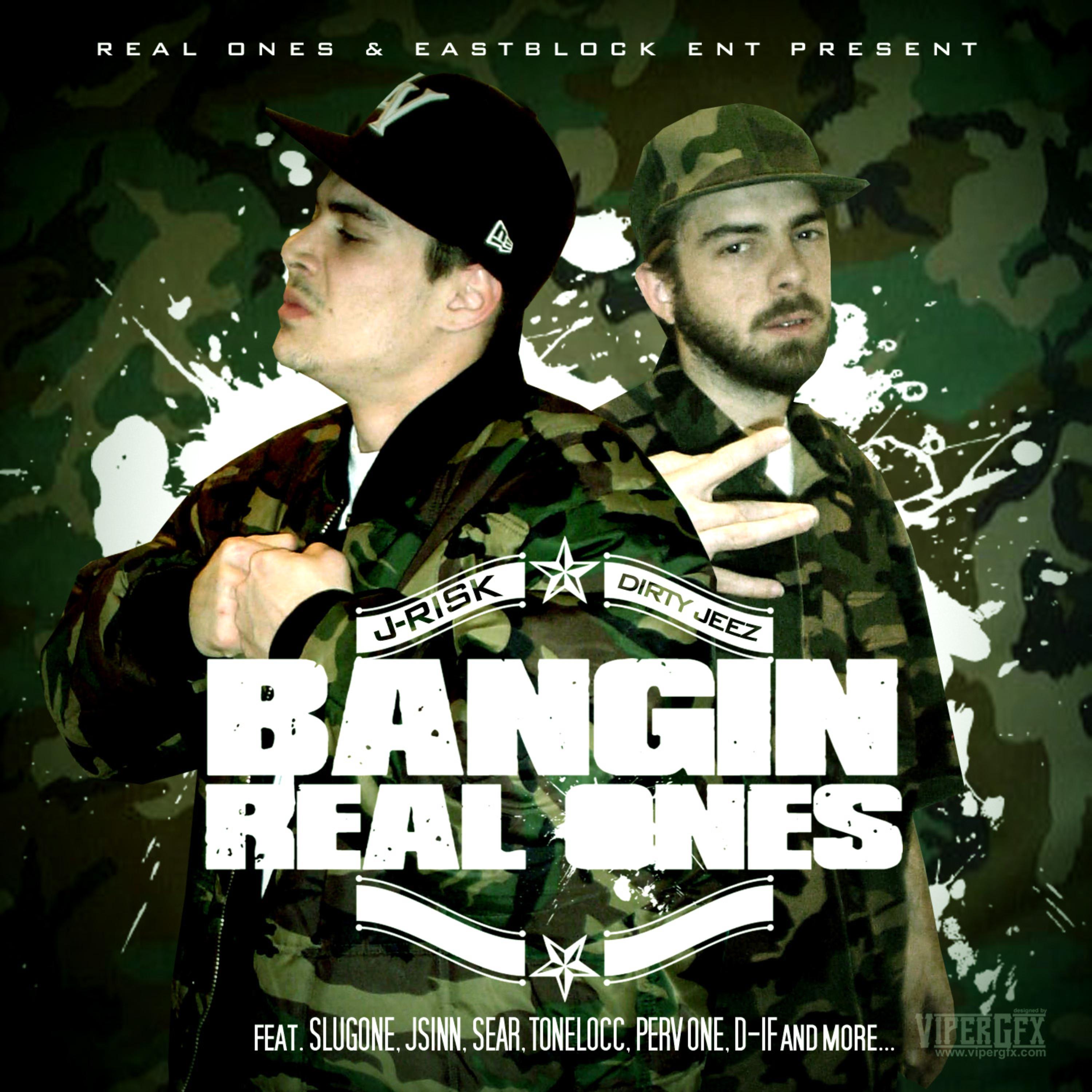 BANGIN REAL ONES artwork