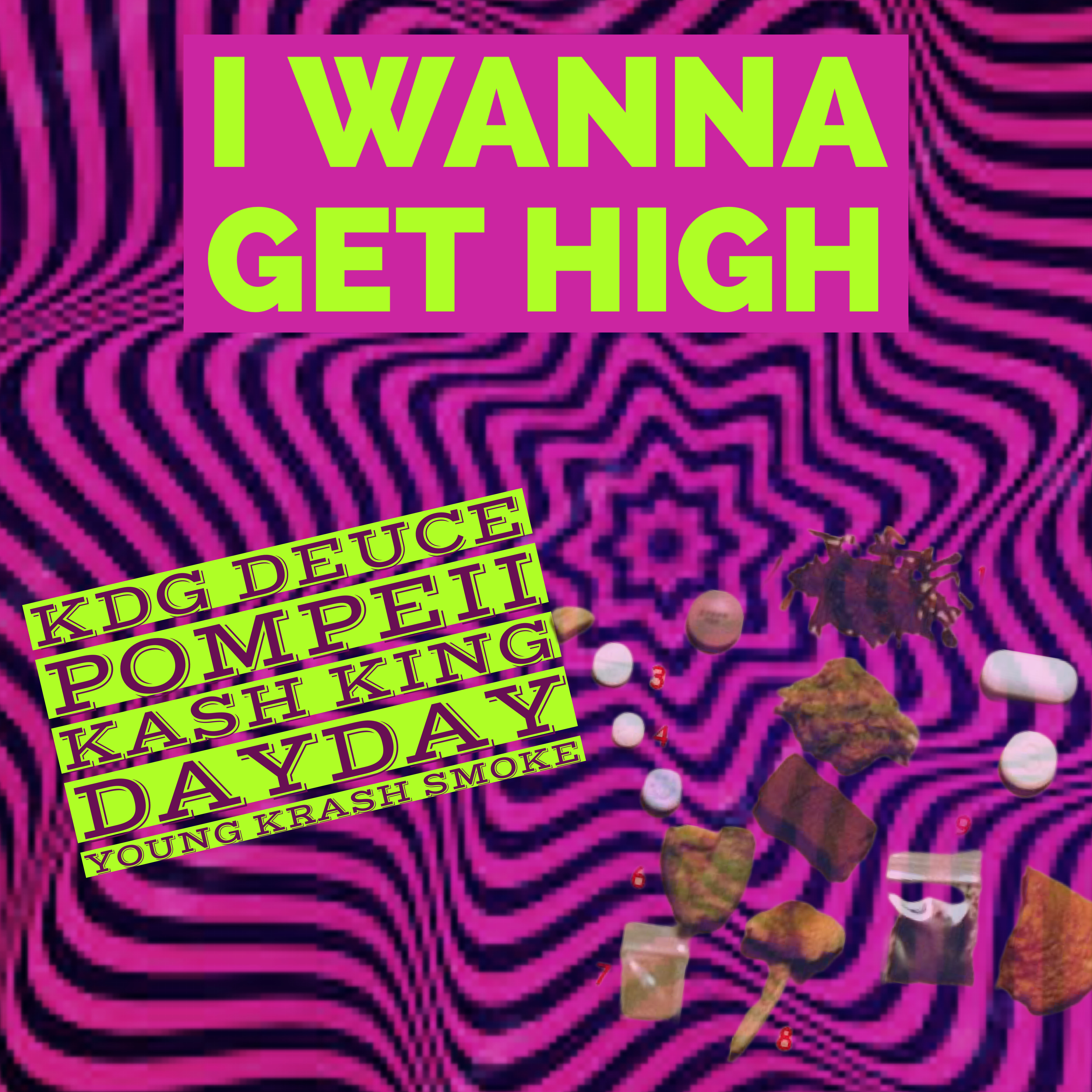 I Wanna Get High artwork