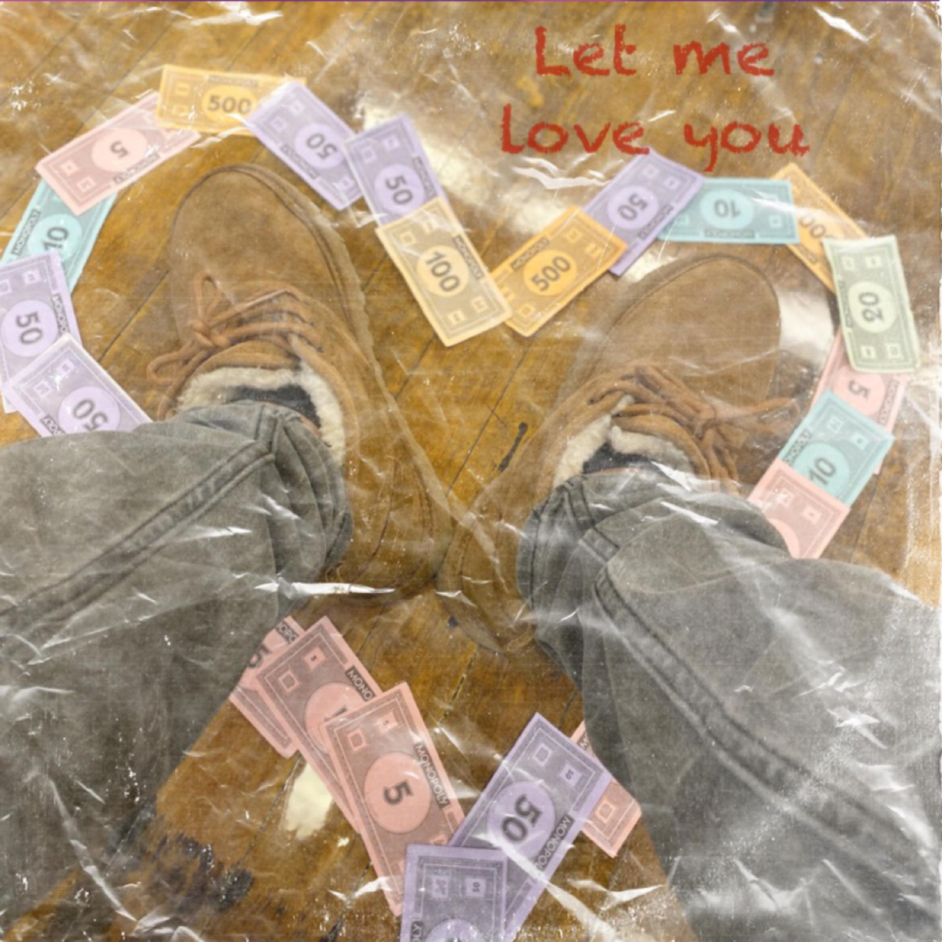 Let Me Love You artwork