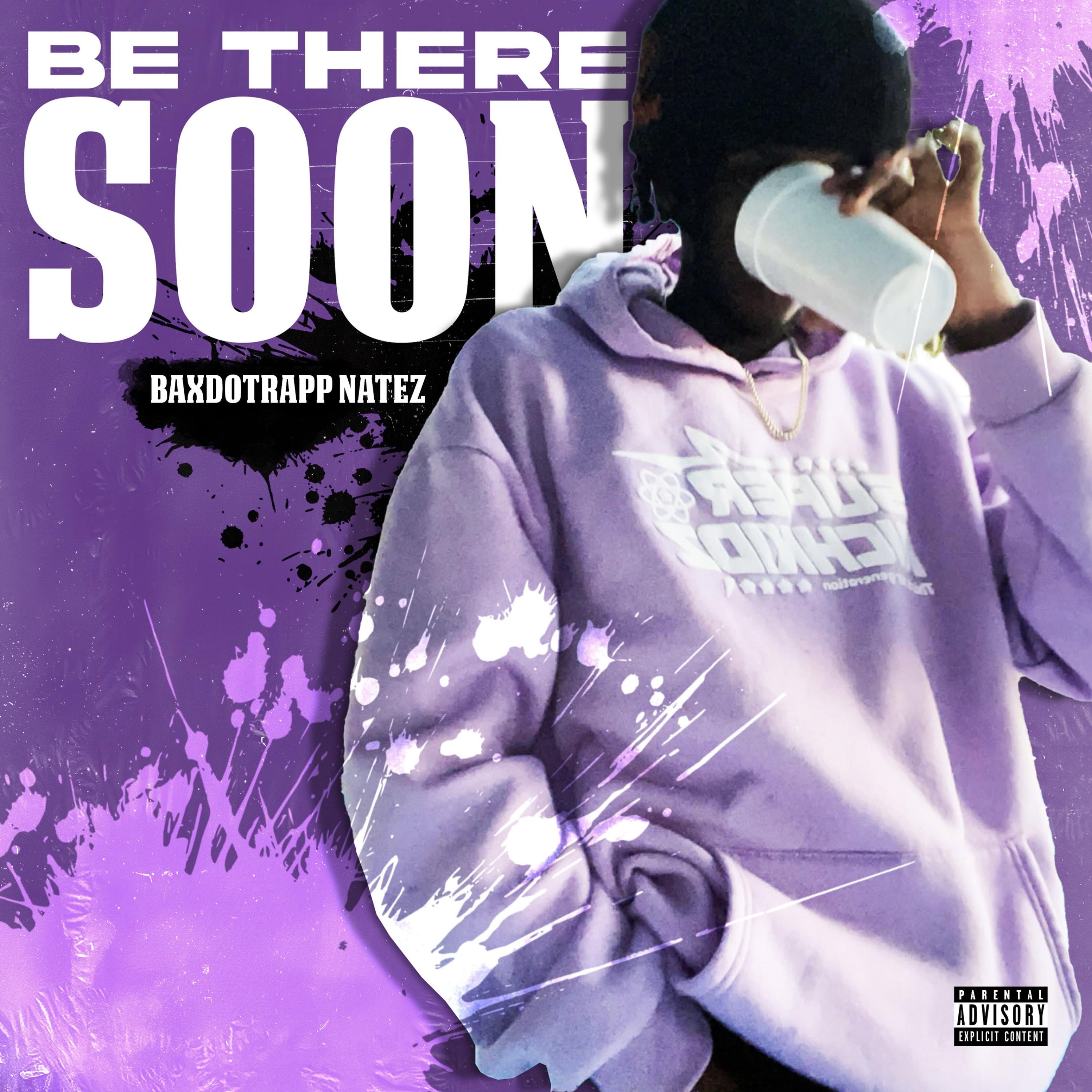 Be There Soon… artwork