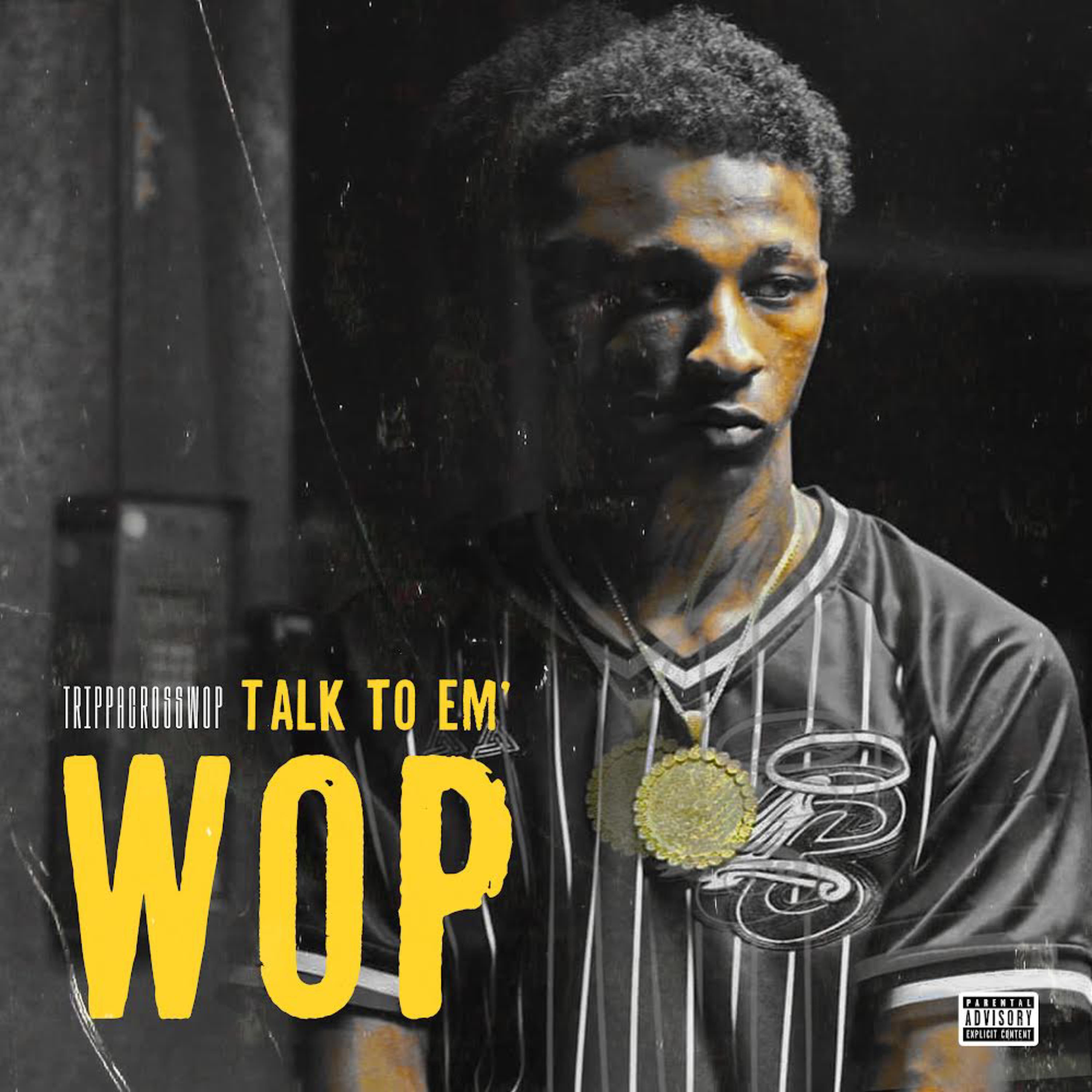 Talk To Em' Wop artwork