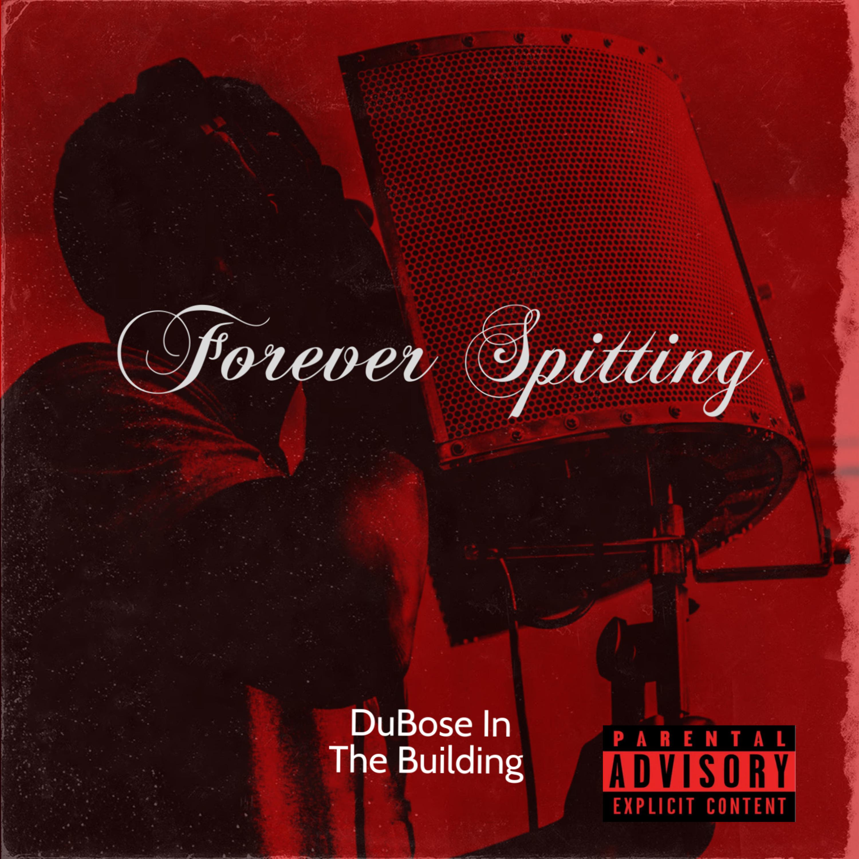 Forever Spitting artwork