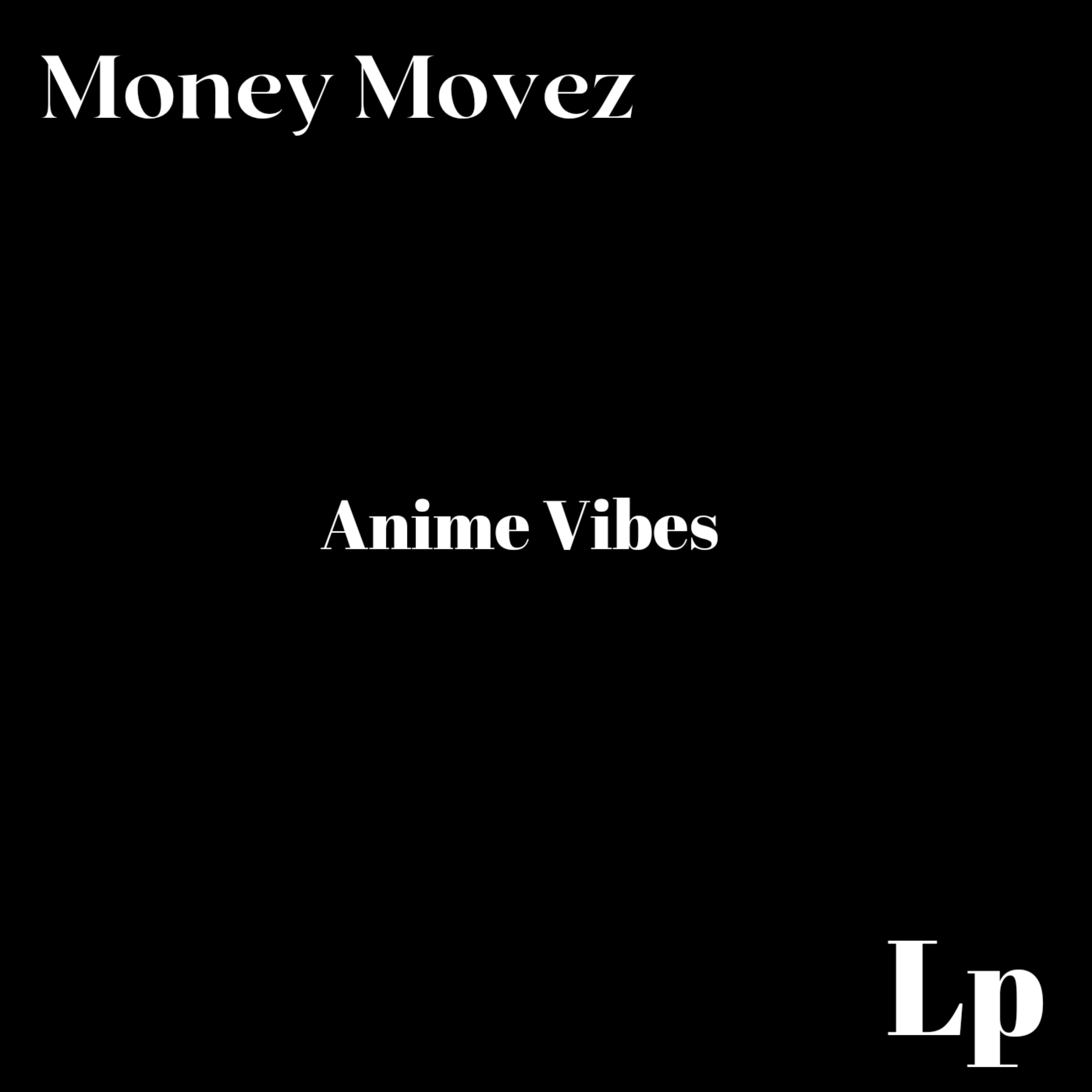 Anime Vibes artwork