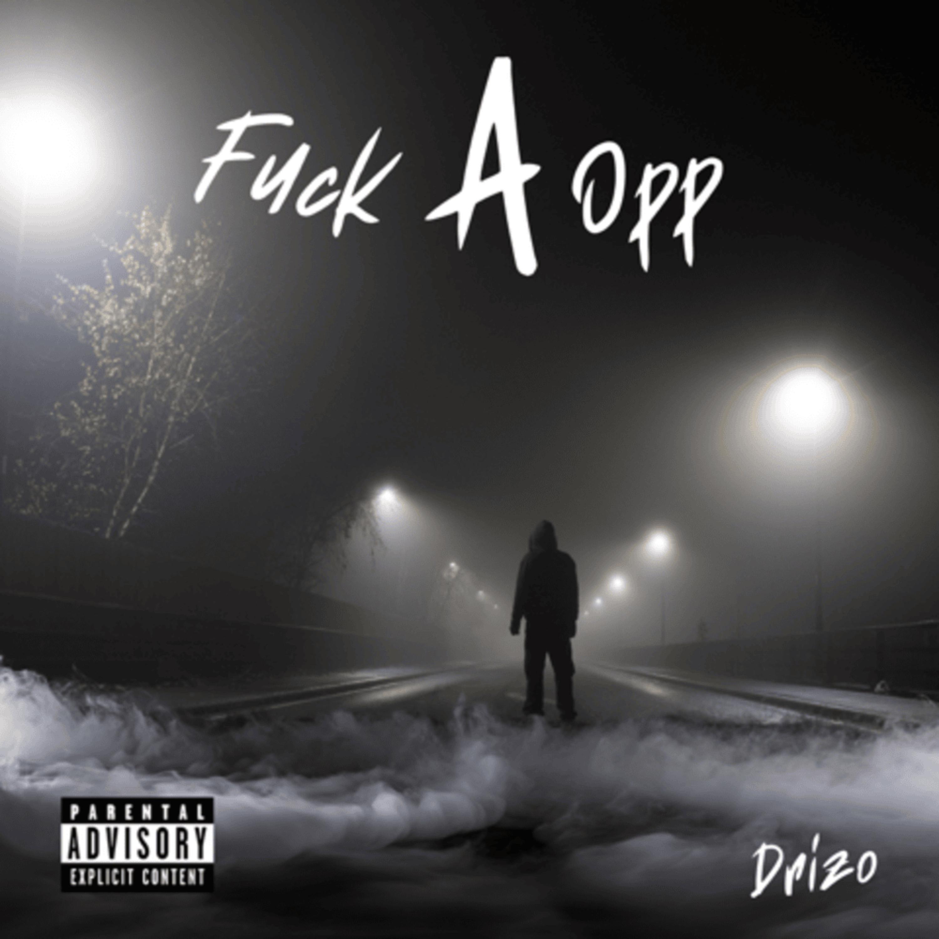 Fuck A Opp artwork