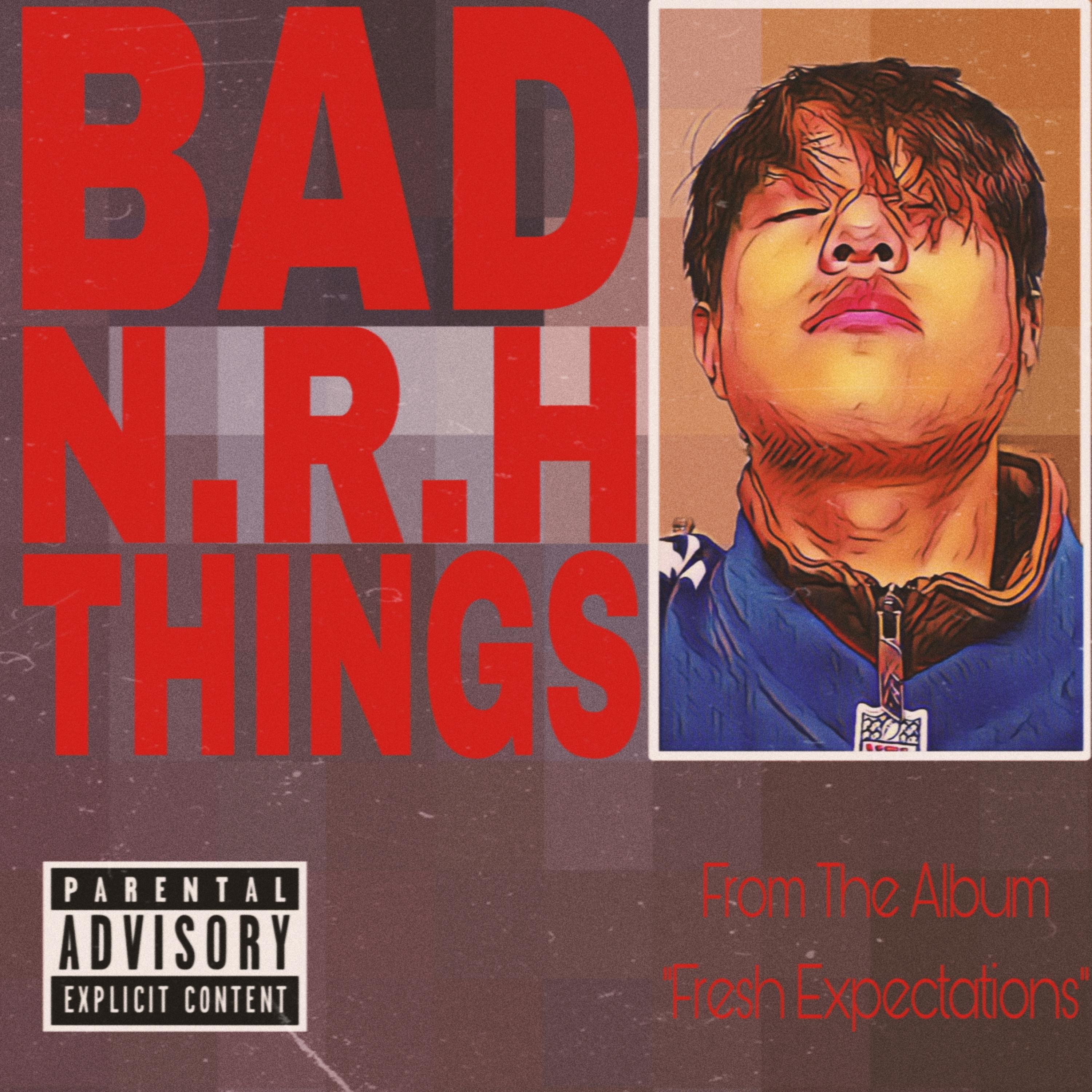 Bad Things artwork