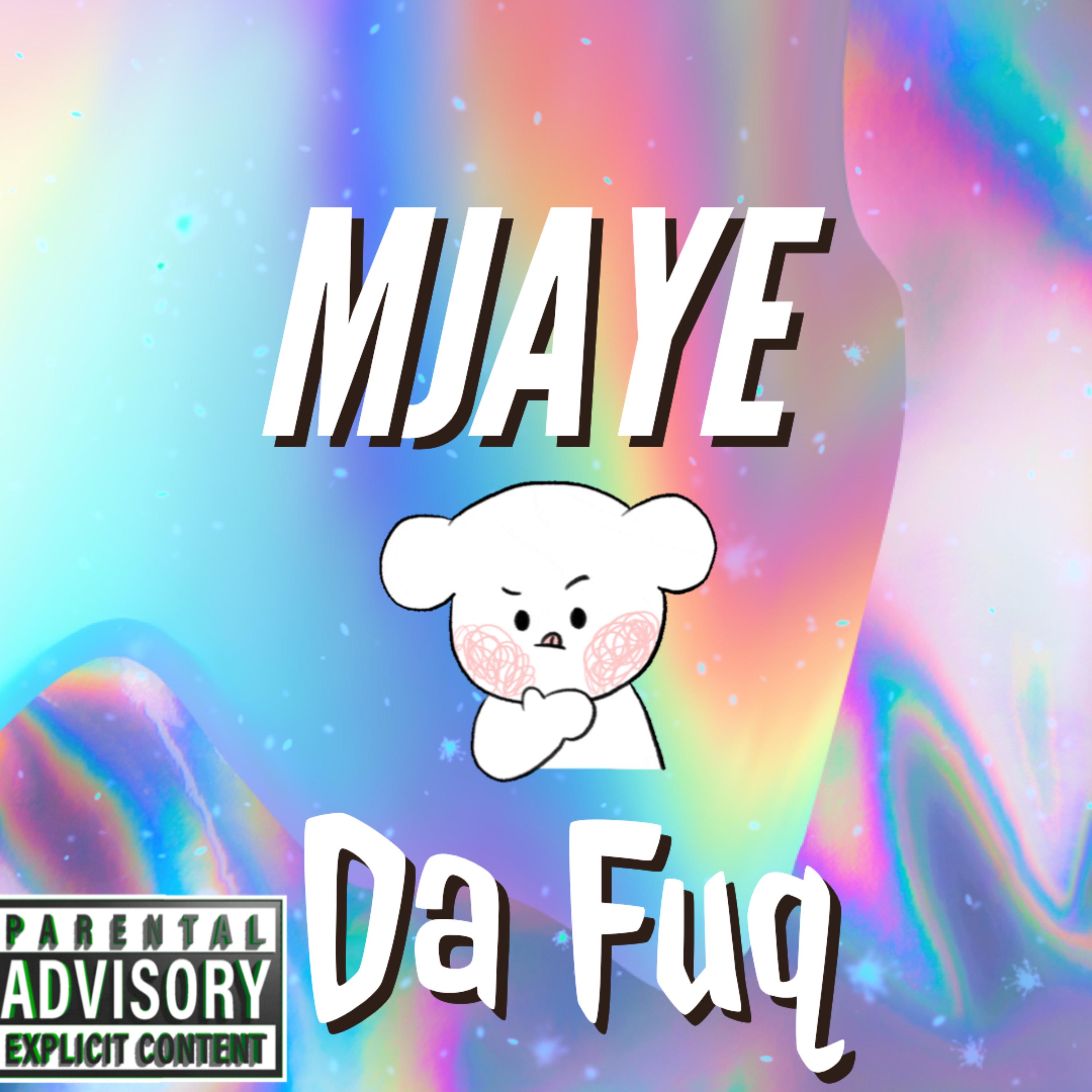 Da Fuq artwork