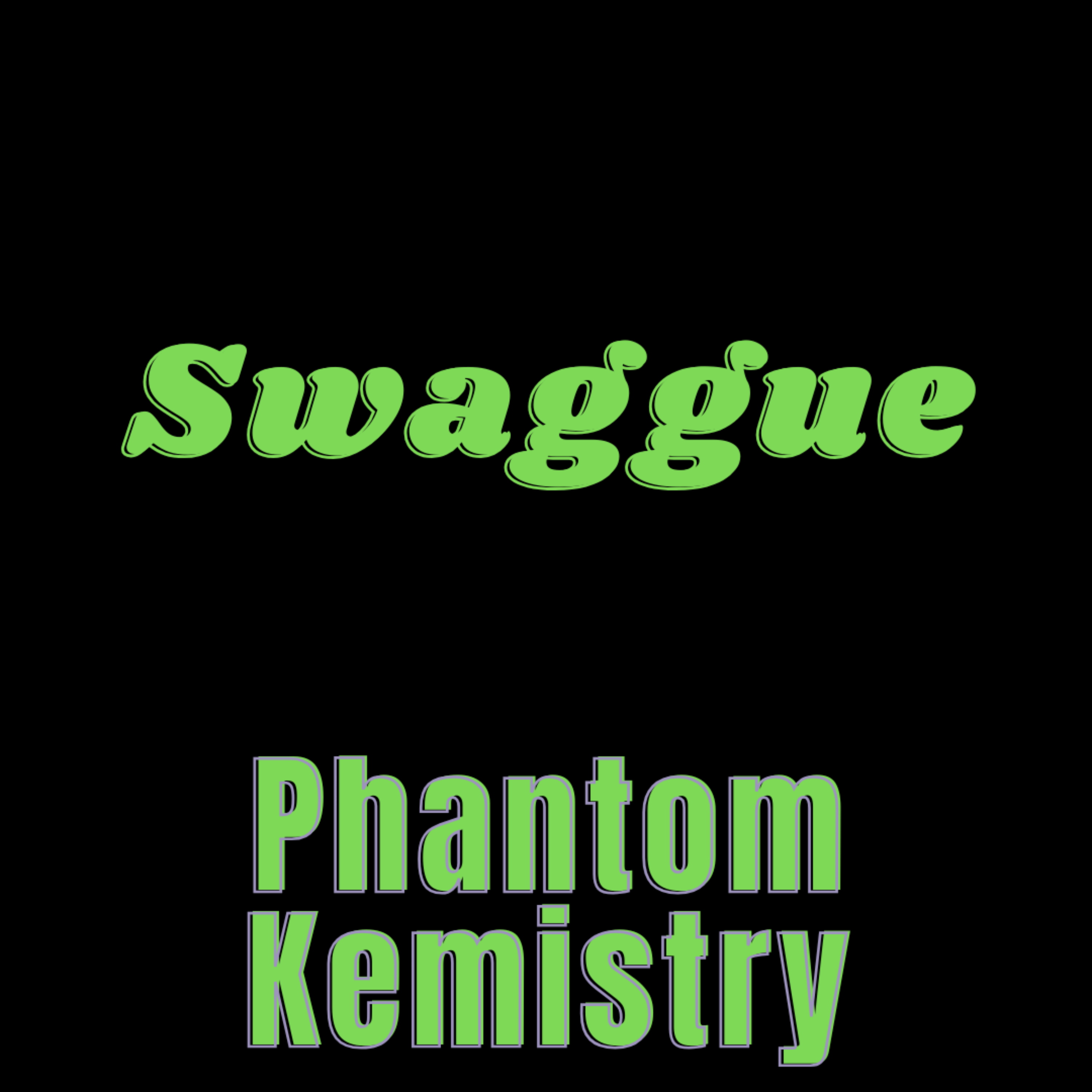 Swaggue (Re-Mix) by Phantom Kemistry cover art