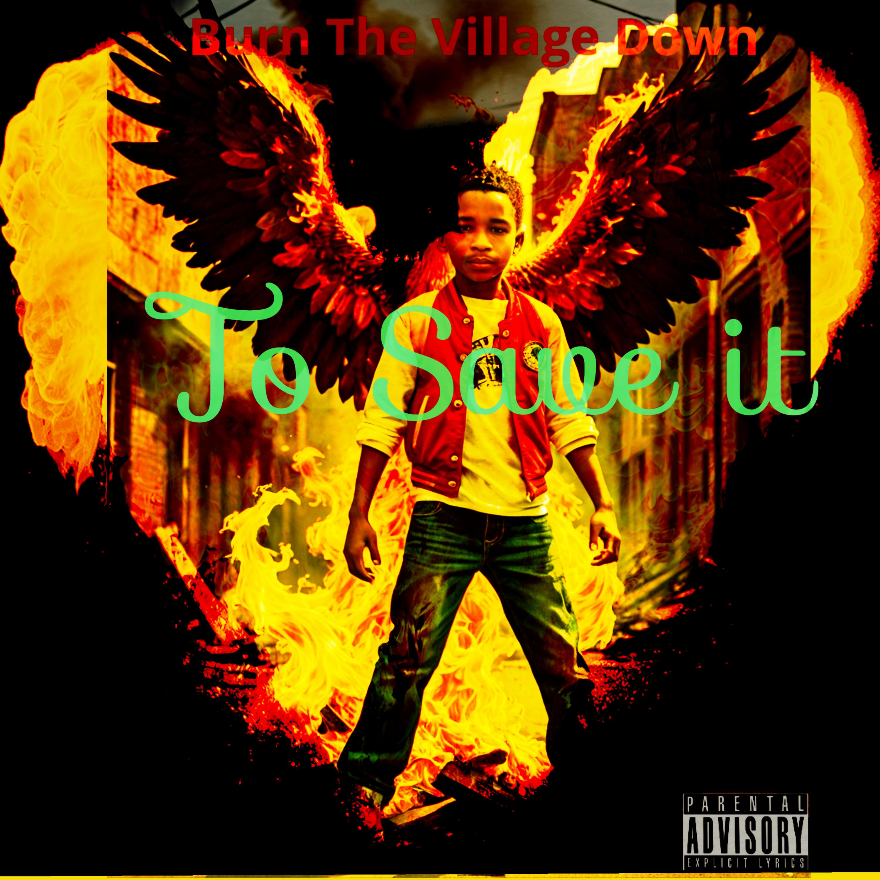 Burn The Village To Save It (Demo) artwork
