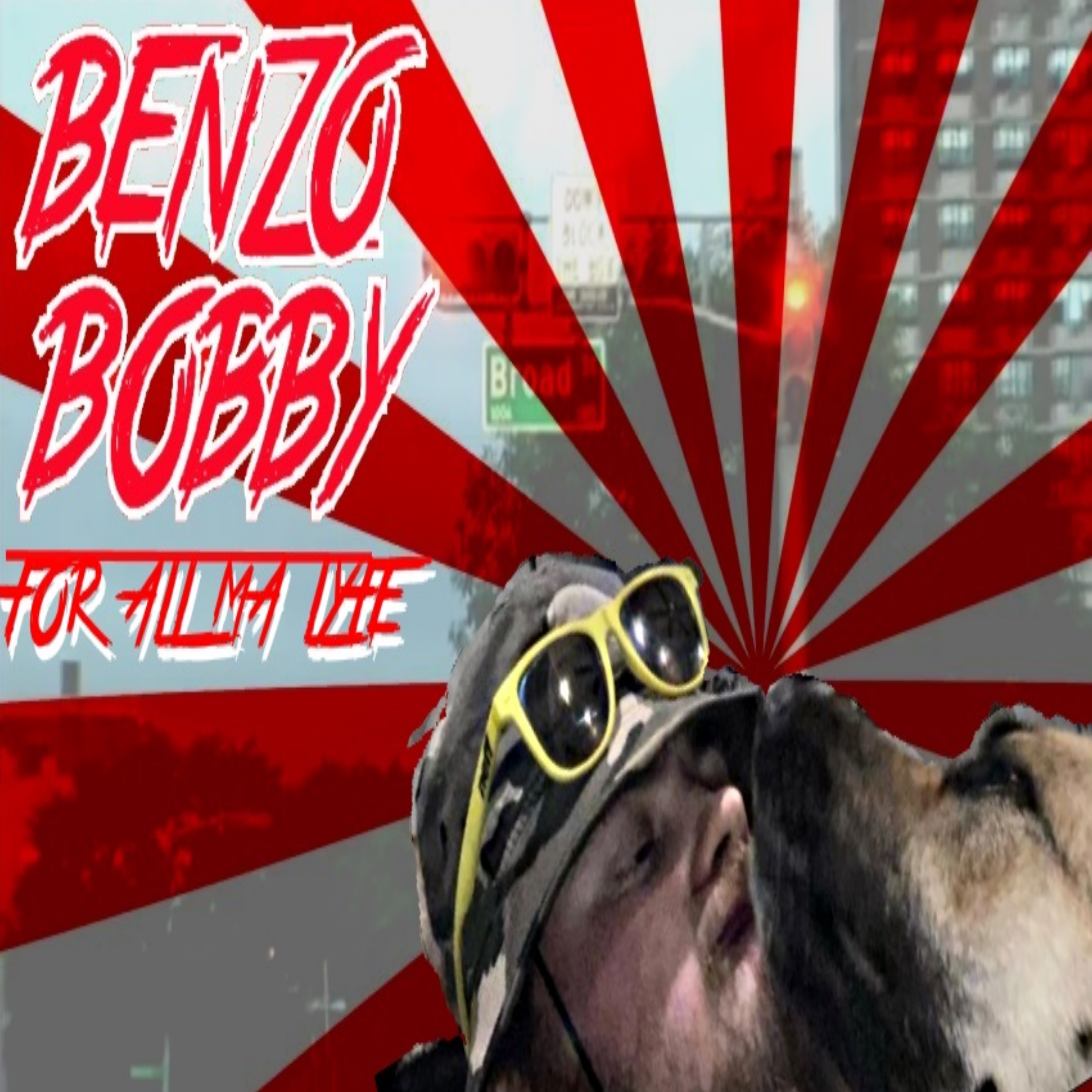 For All Ma Lyfe by Benzo Bobby cover art