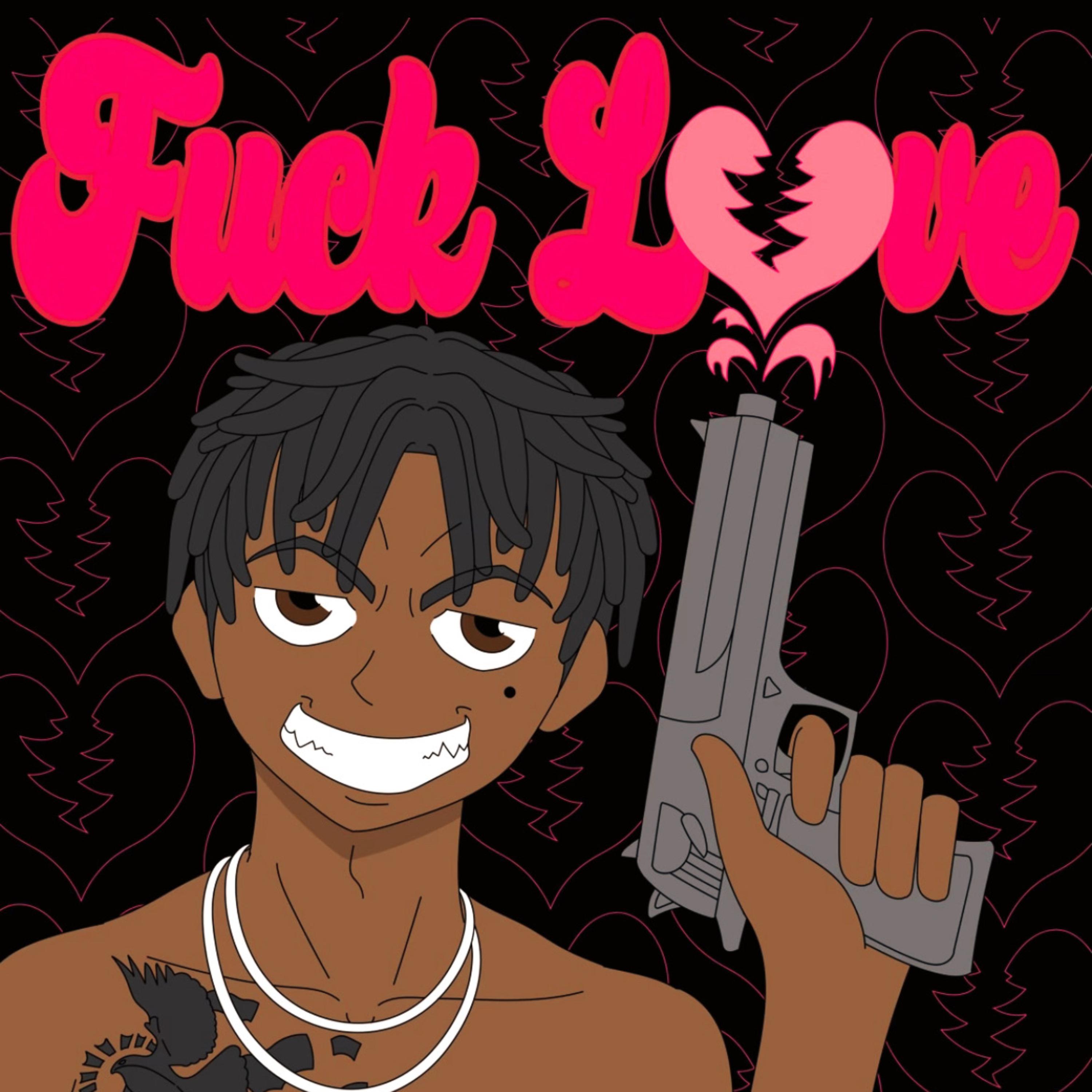 Fuck Love artwork