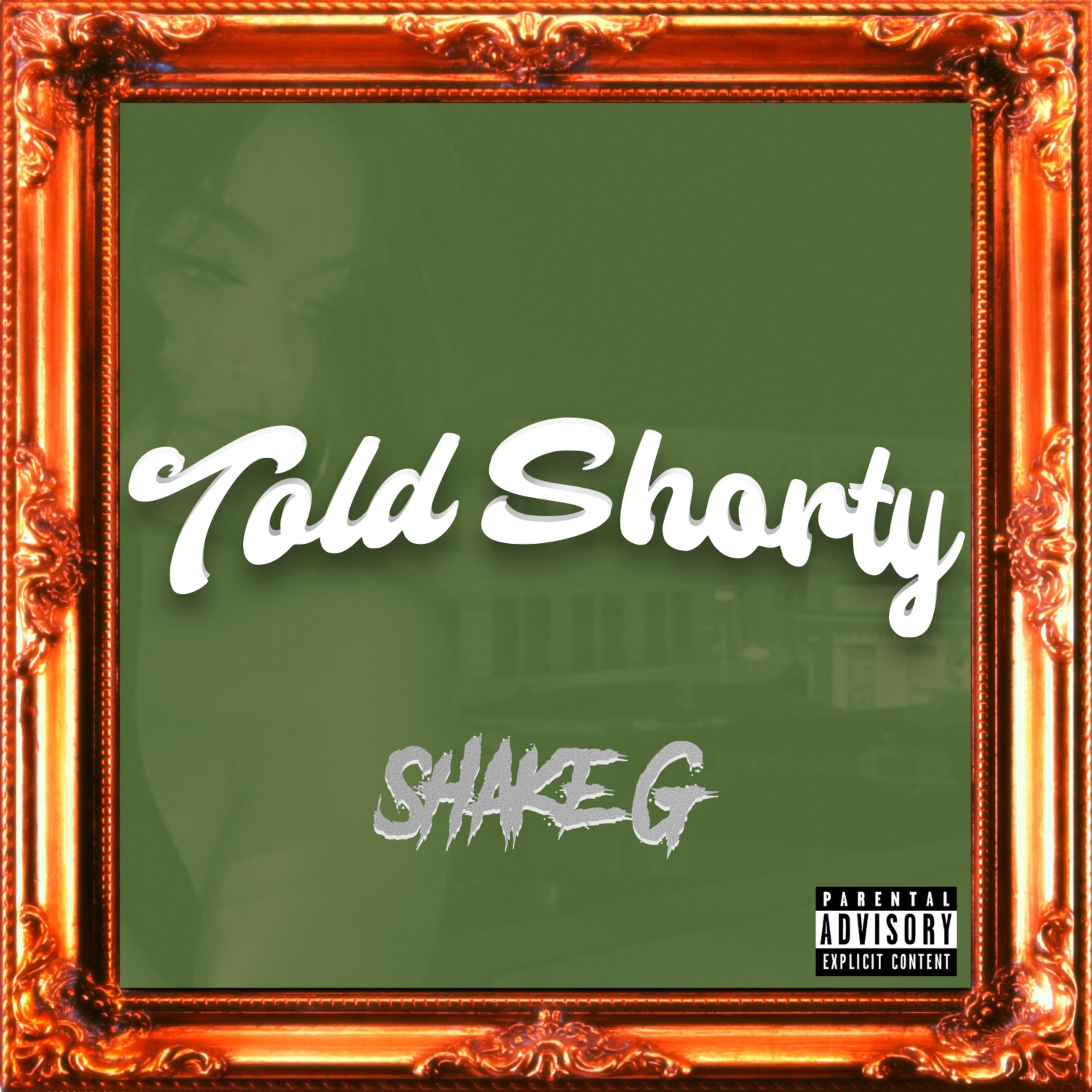 Told Shorty artwork