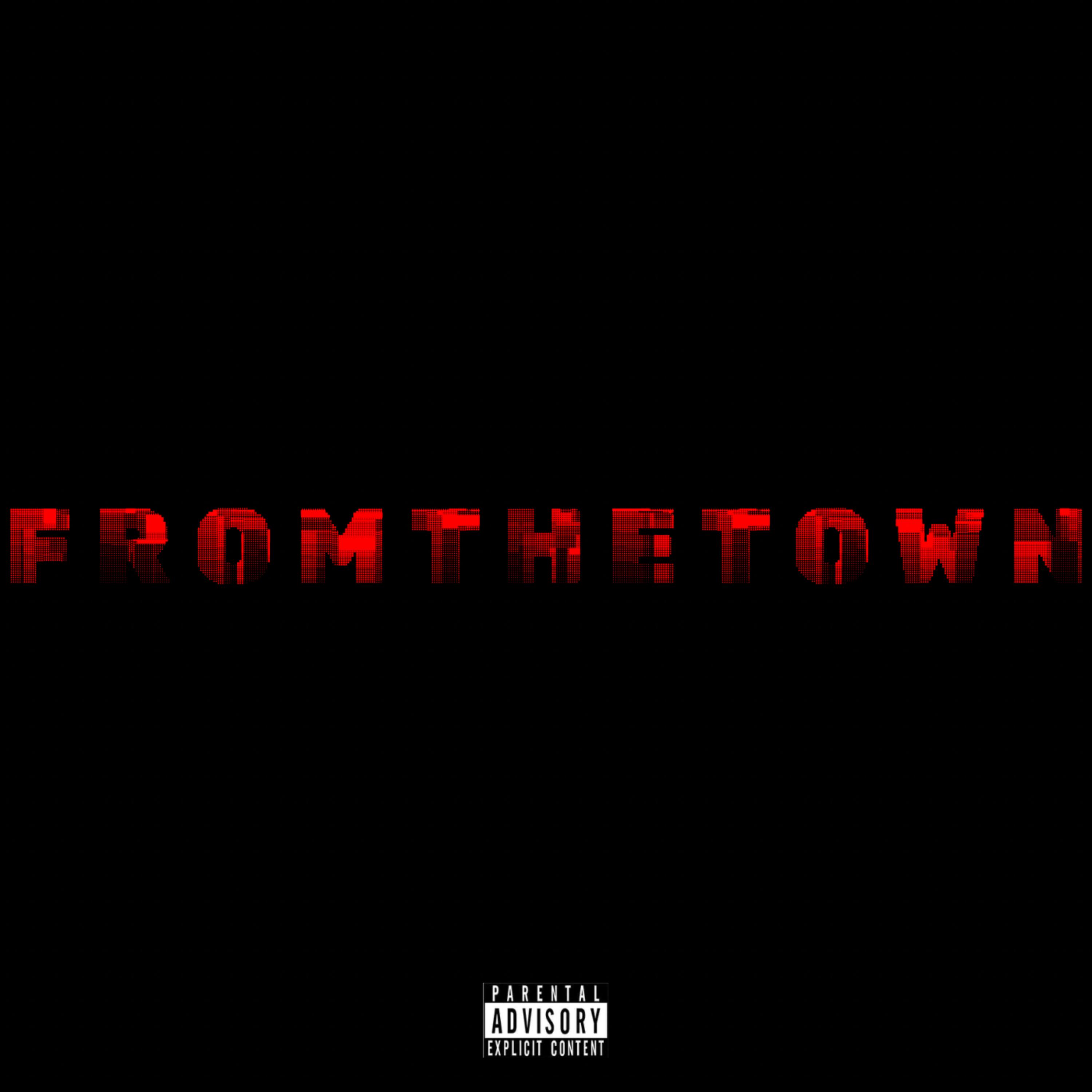 F r o m T h e T o w n artwork