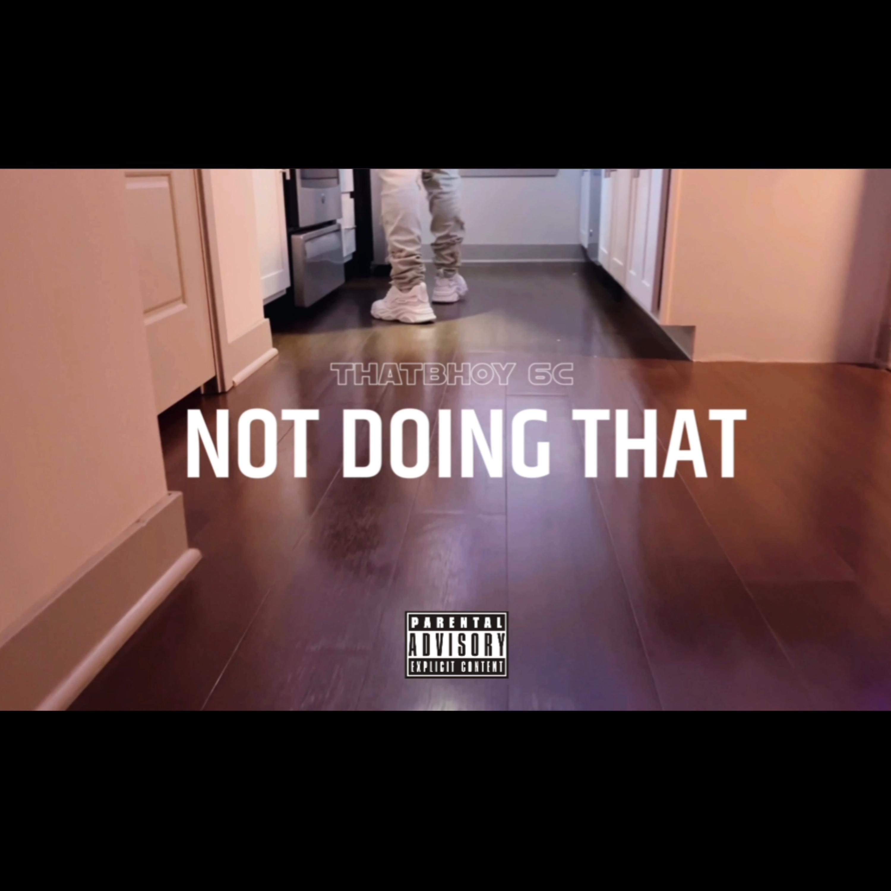 Not Doing That artwork