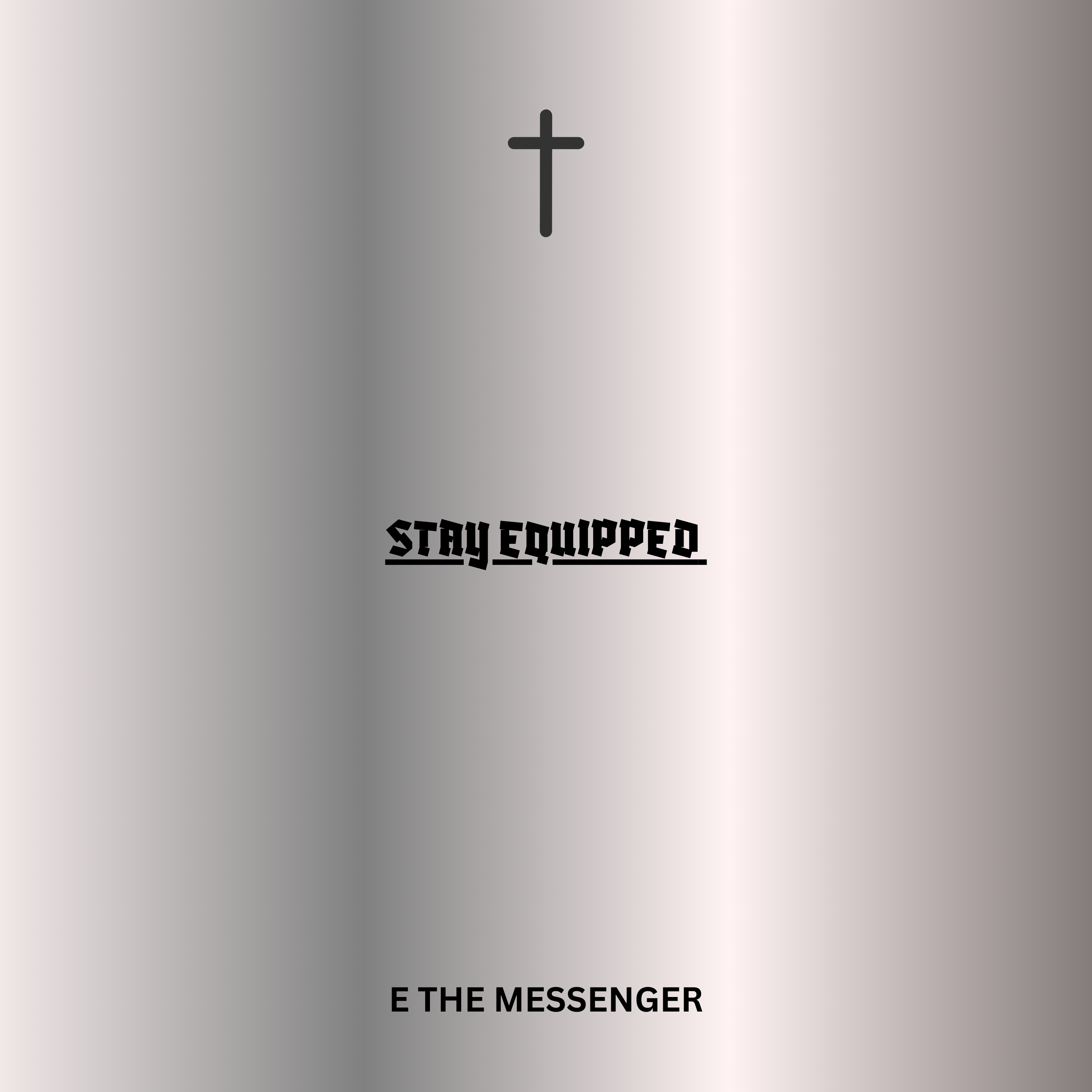 Stay Equipped artwork