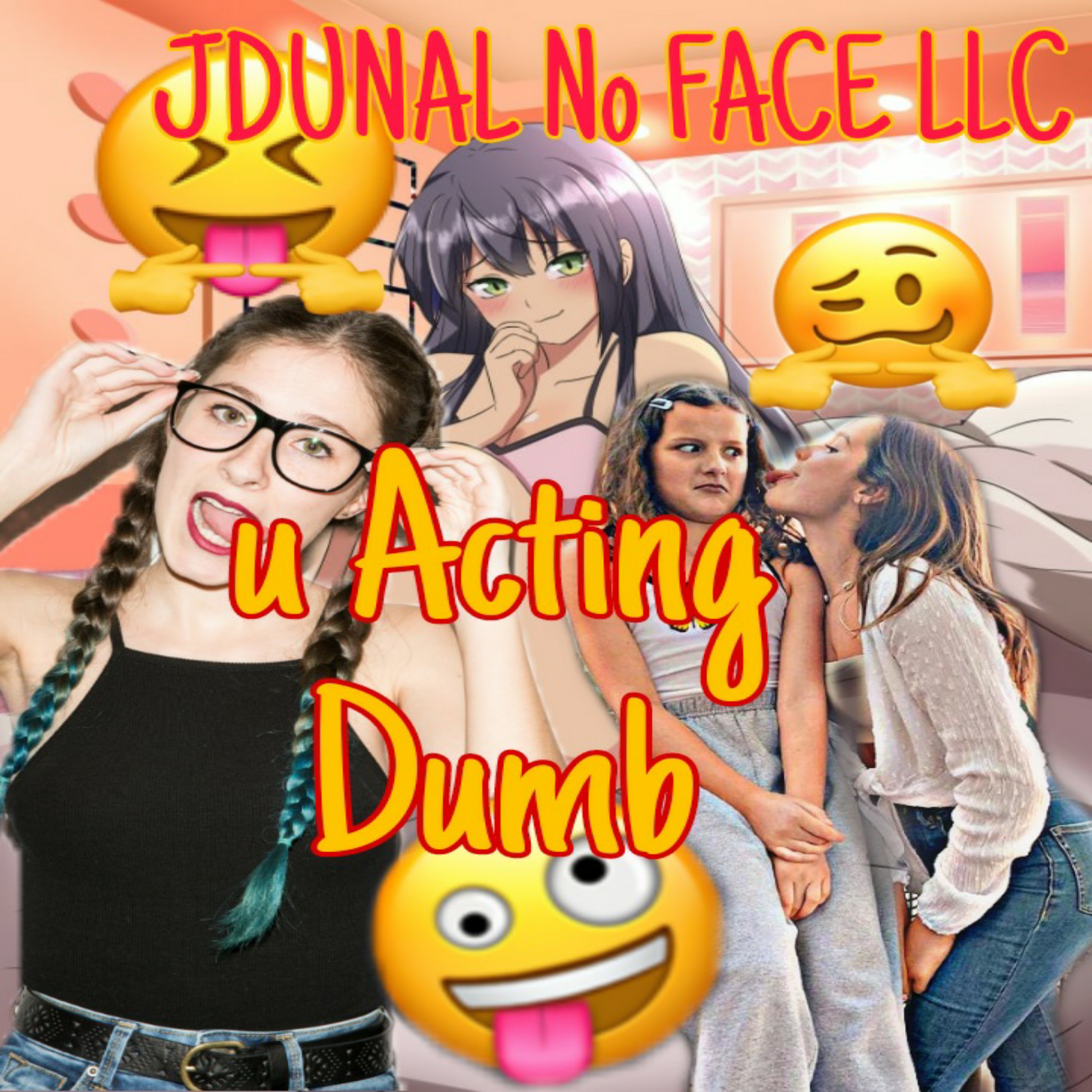 U Actin Dumb artwork