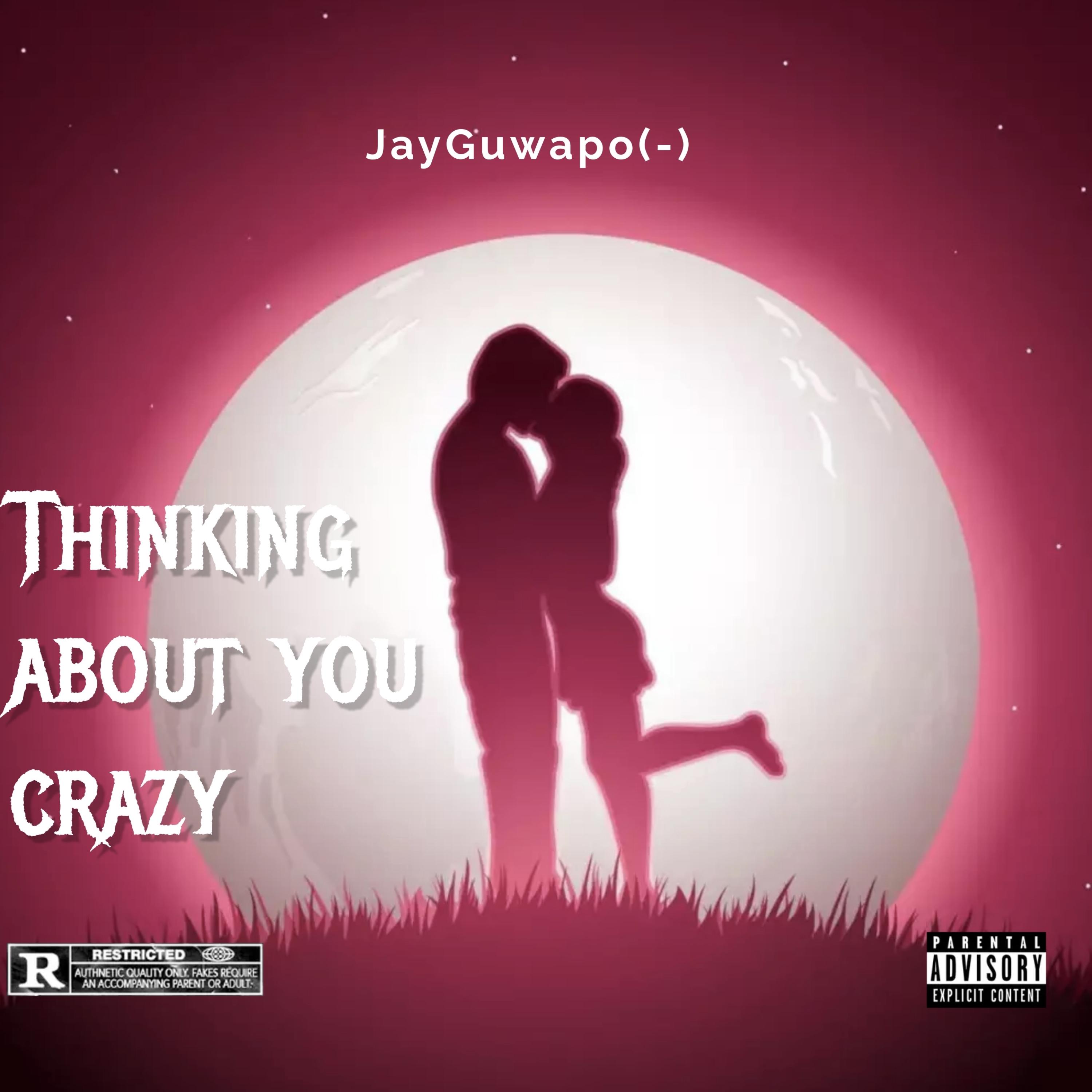 Thinking About You Crazy artwork