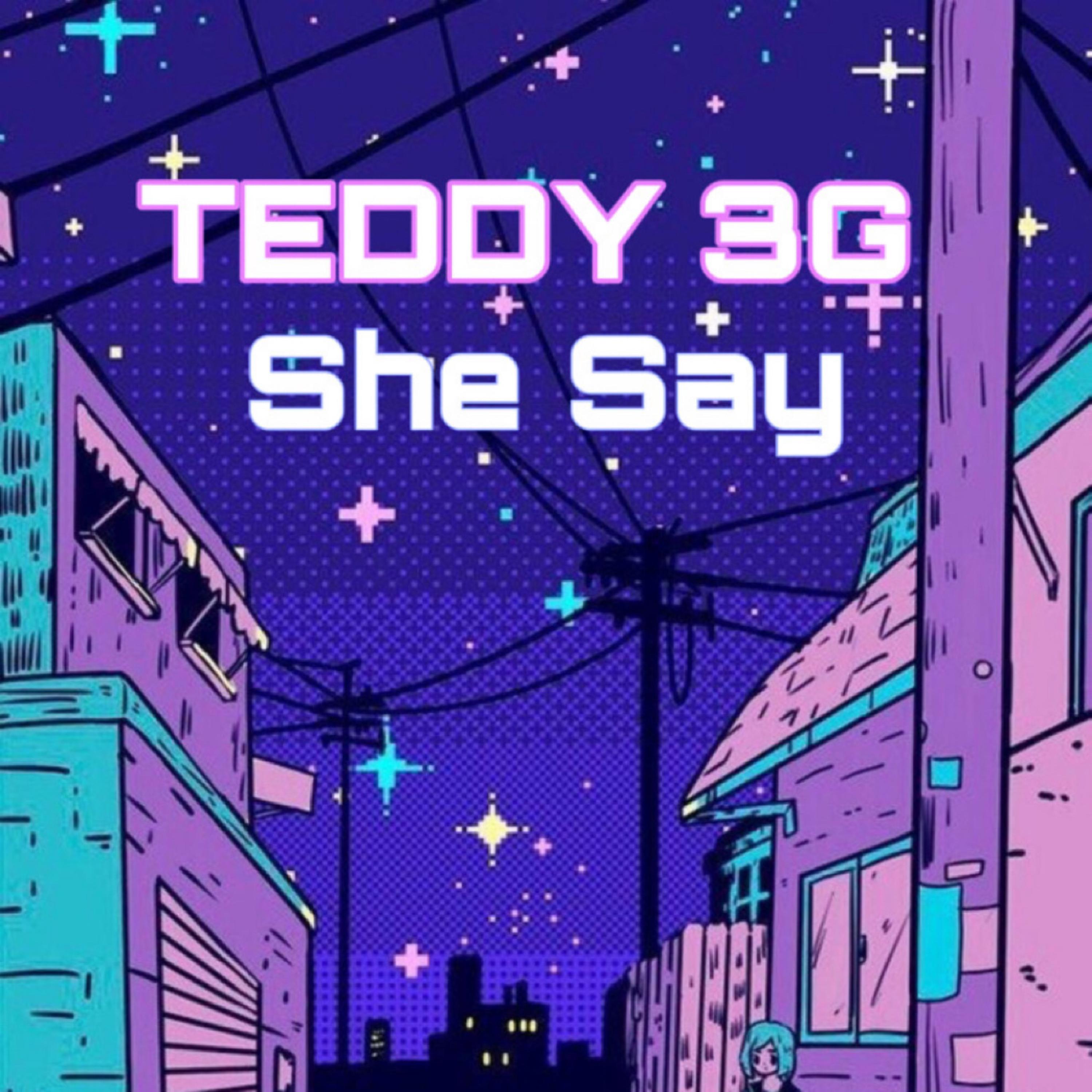 She Say by Teddy 3G cover art