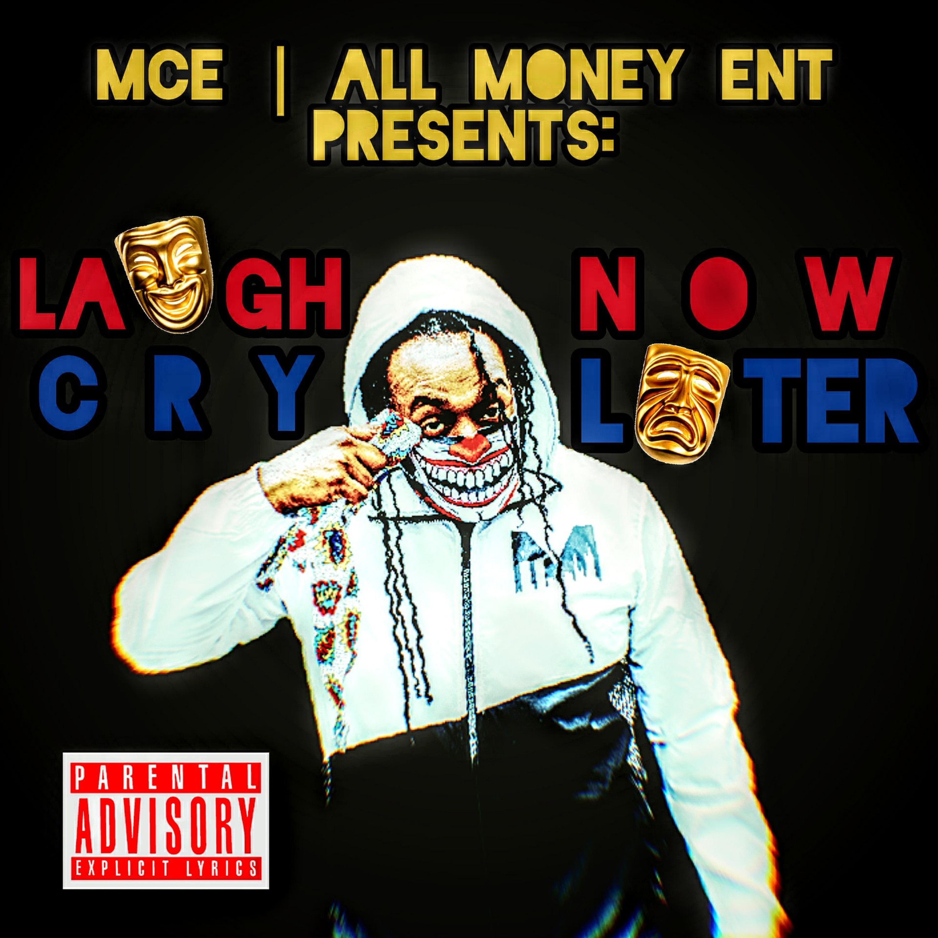 LAUGH NOW CRY LATER artwork
