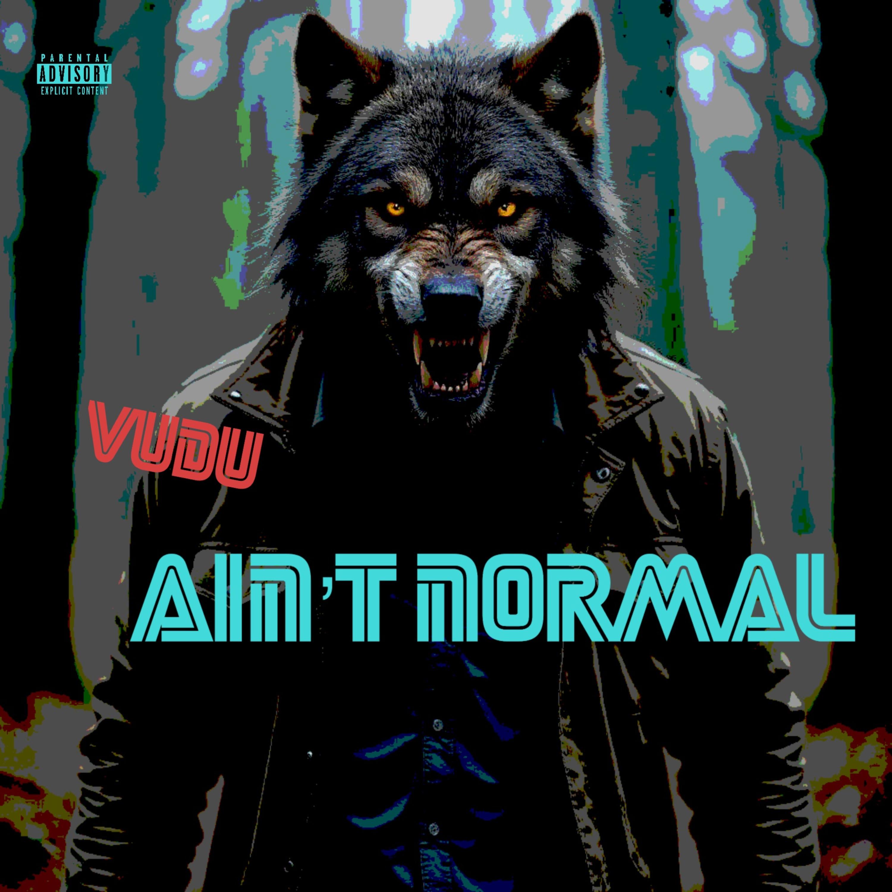 Ain’t Normal artwork