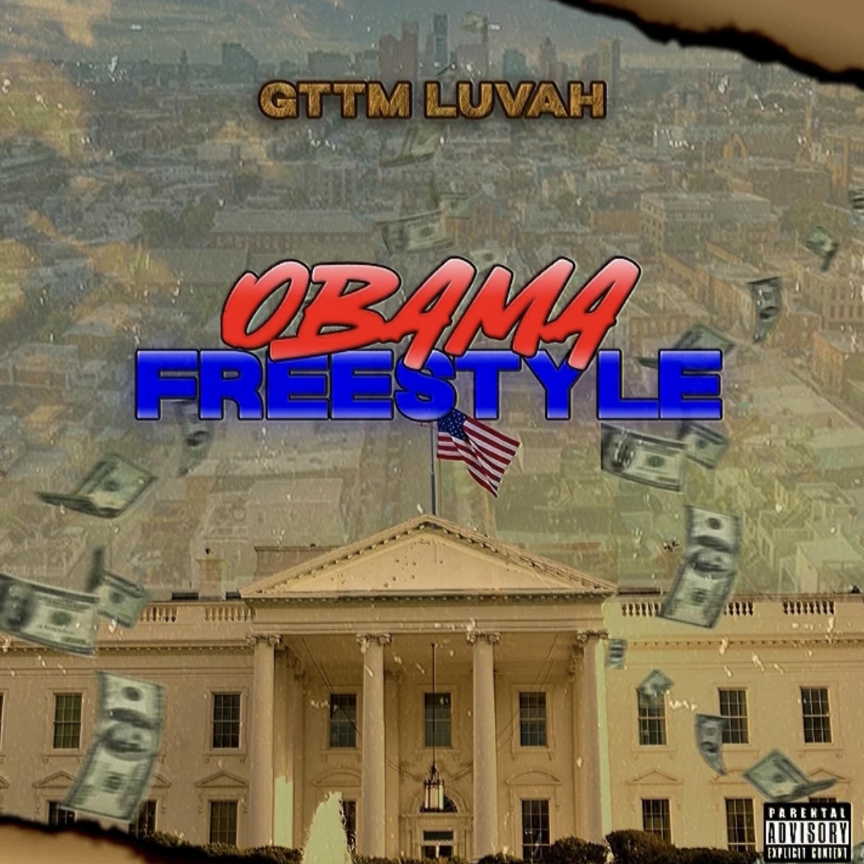 Obama FREESTYLE by GTTMLUVAH cover art