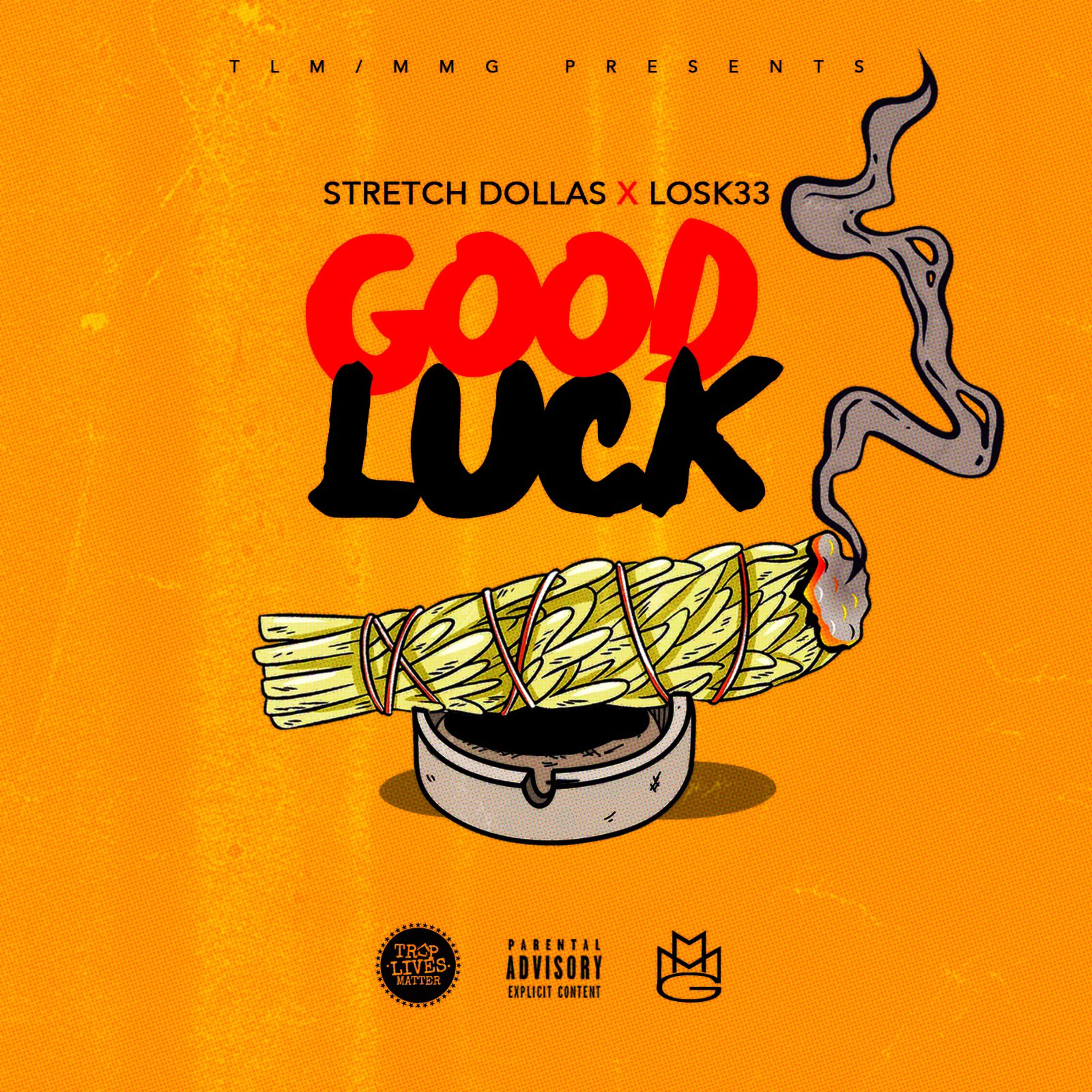 Good Luck by Stretch Dollas cover art