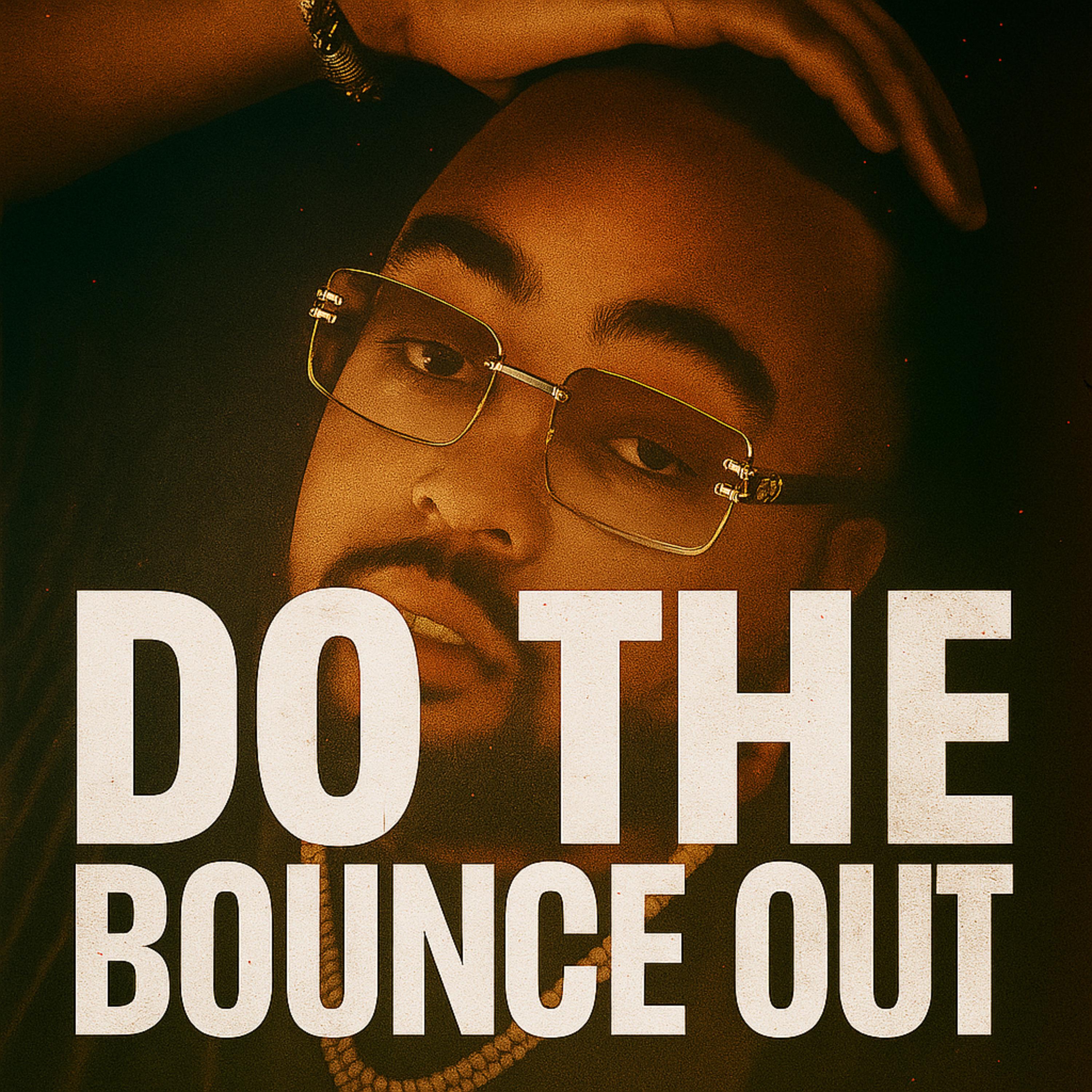 Do The Bounce Out artwork