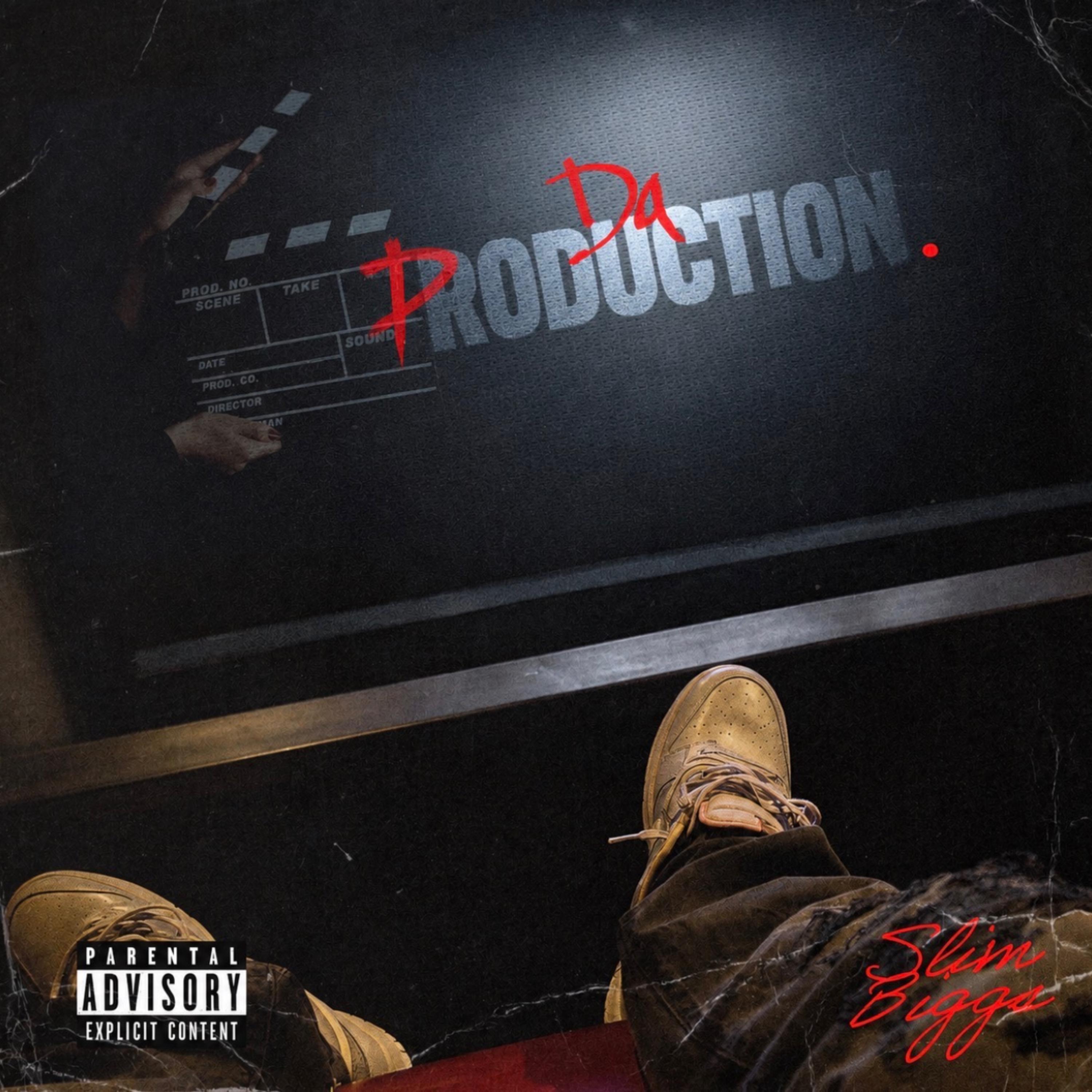 Da Production by SlimBiggs cover art