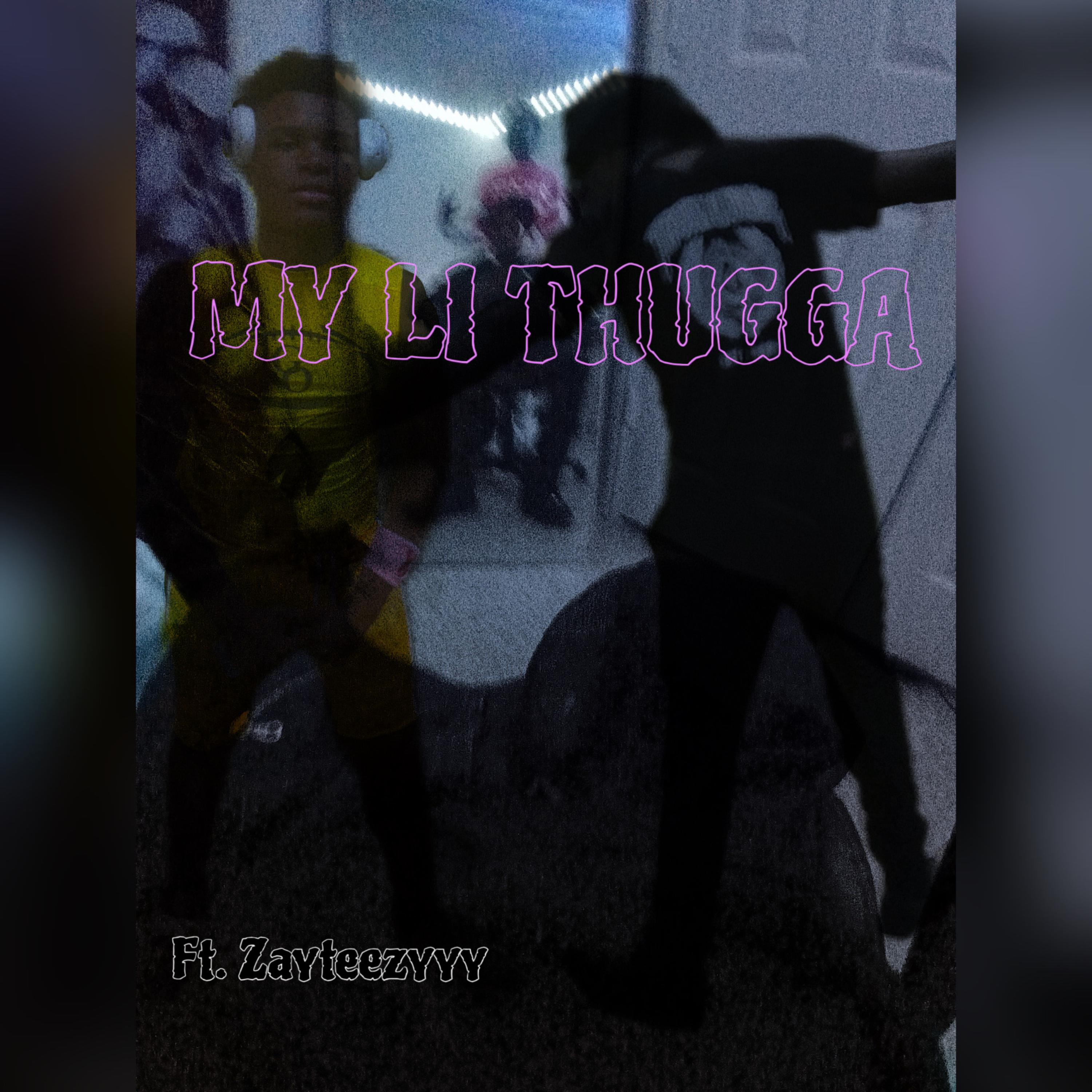 My Li Thugga (Final Copy) artwork