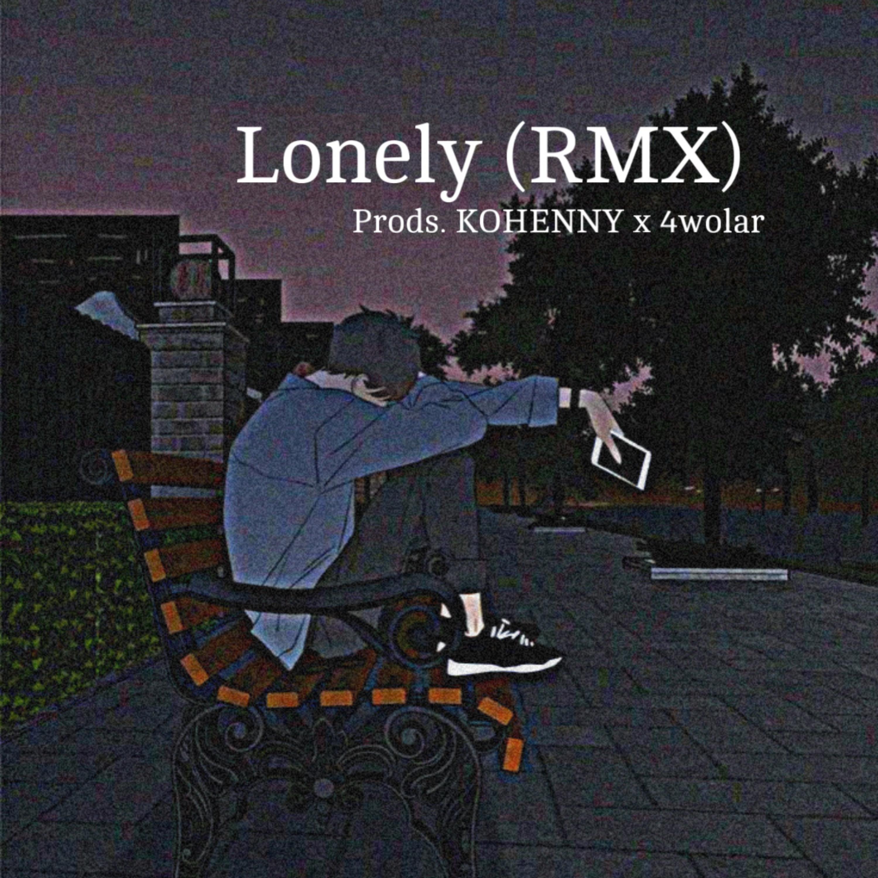 Lonely (RMX) artwork