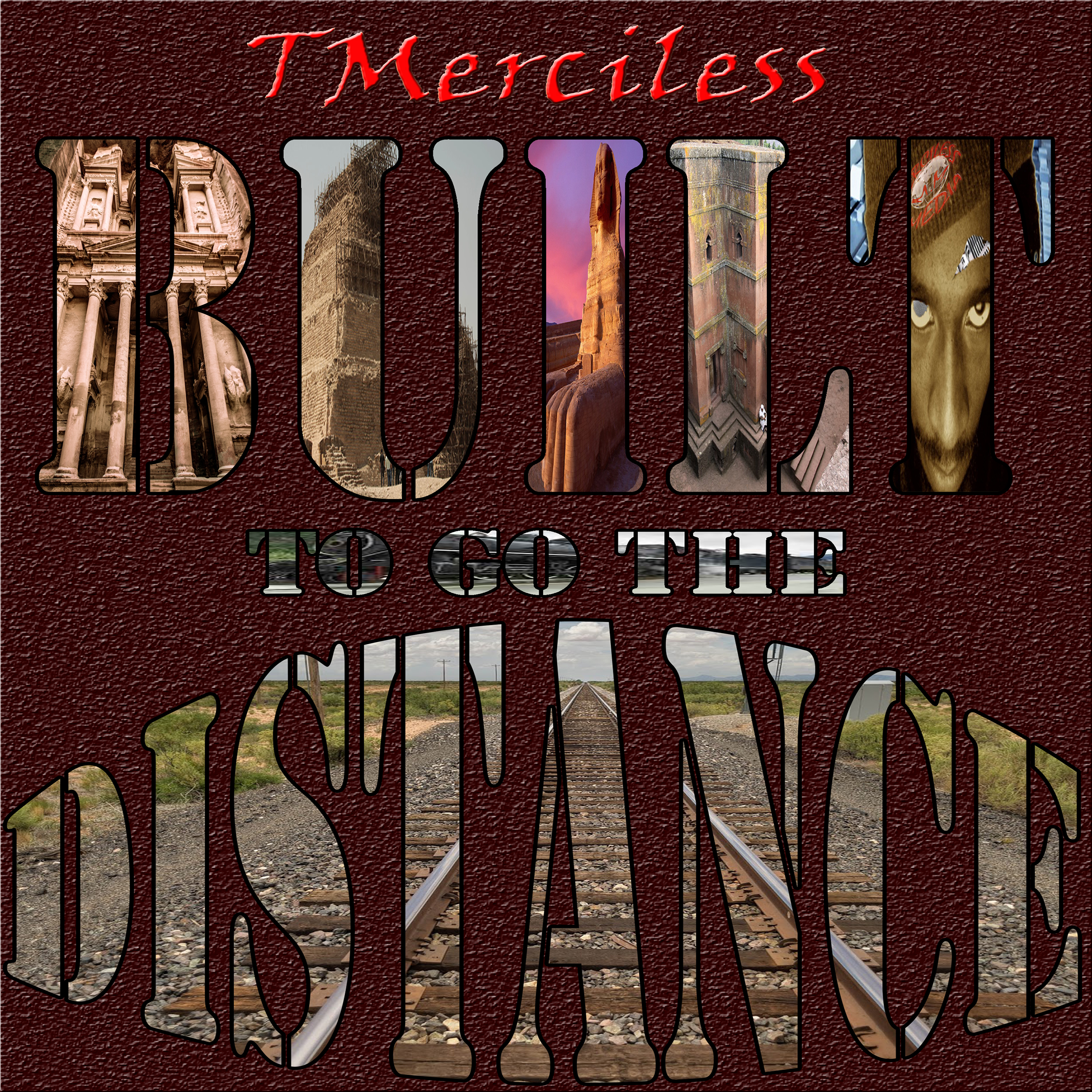 Built To Go The Distance by T Merciless cover art