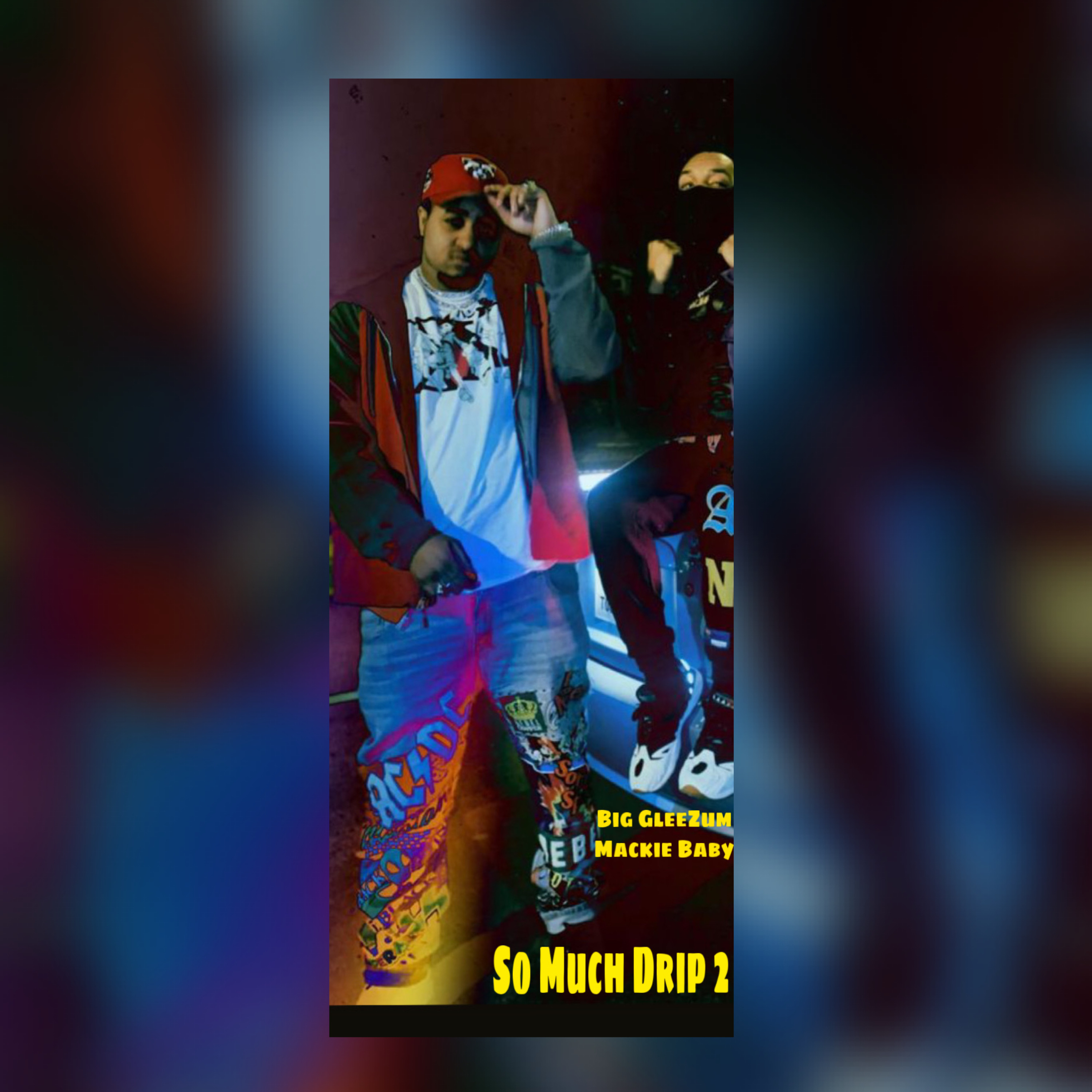 So Much Drip 2 artwork
