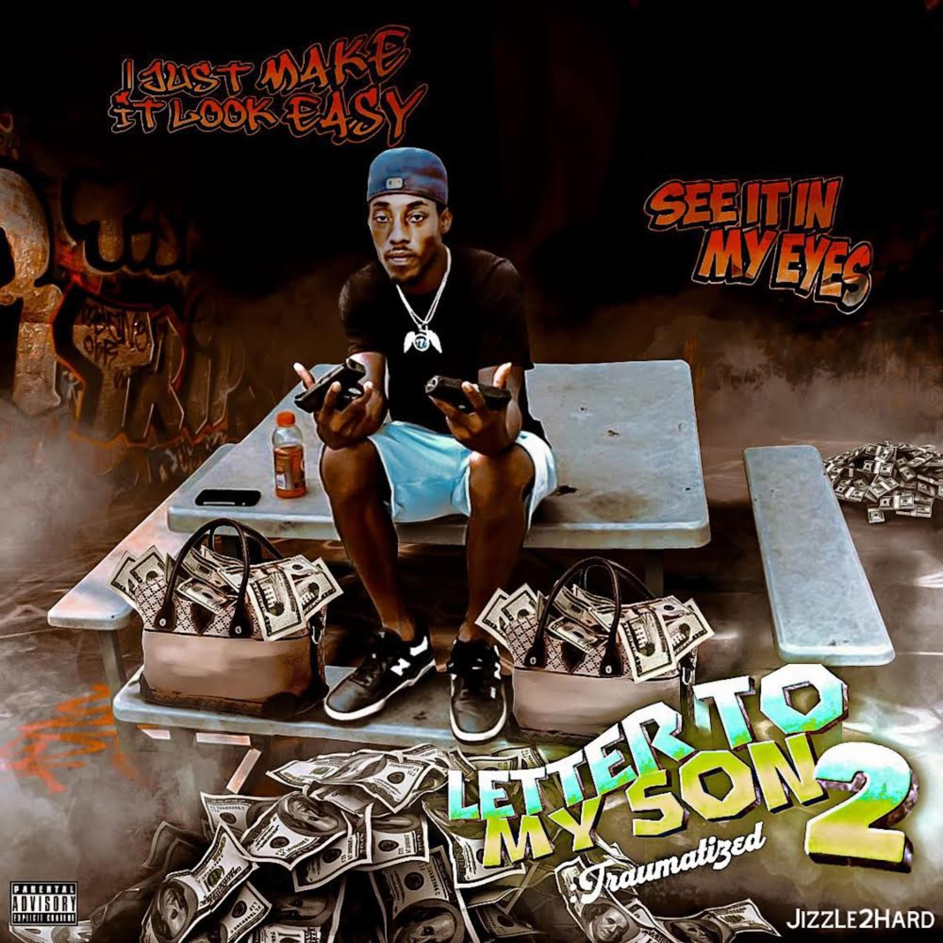 Letter To My Son 2: Traumatized by JizzLe2Hard cover art