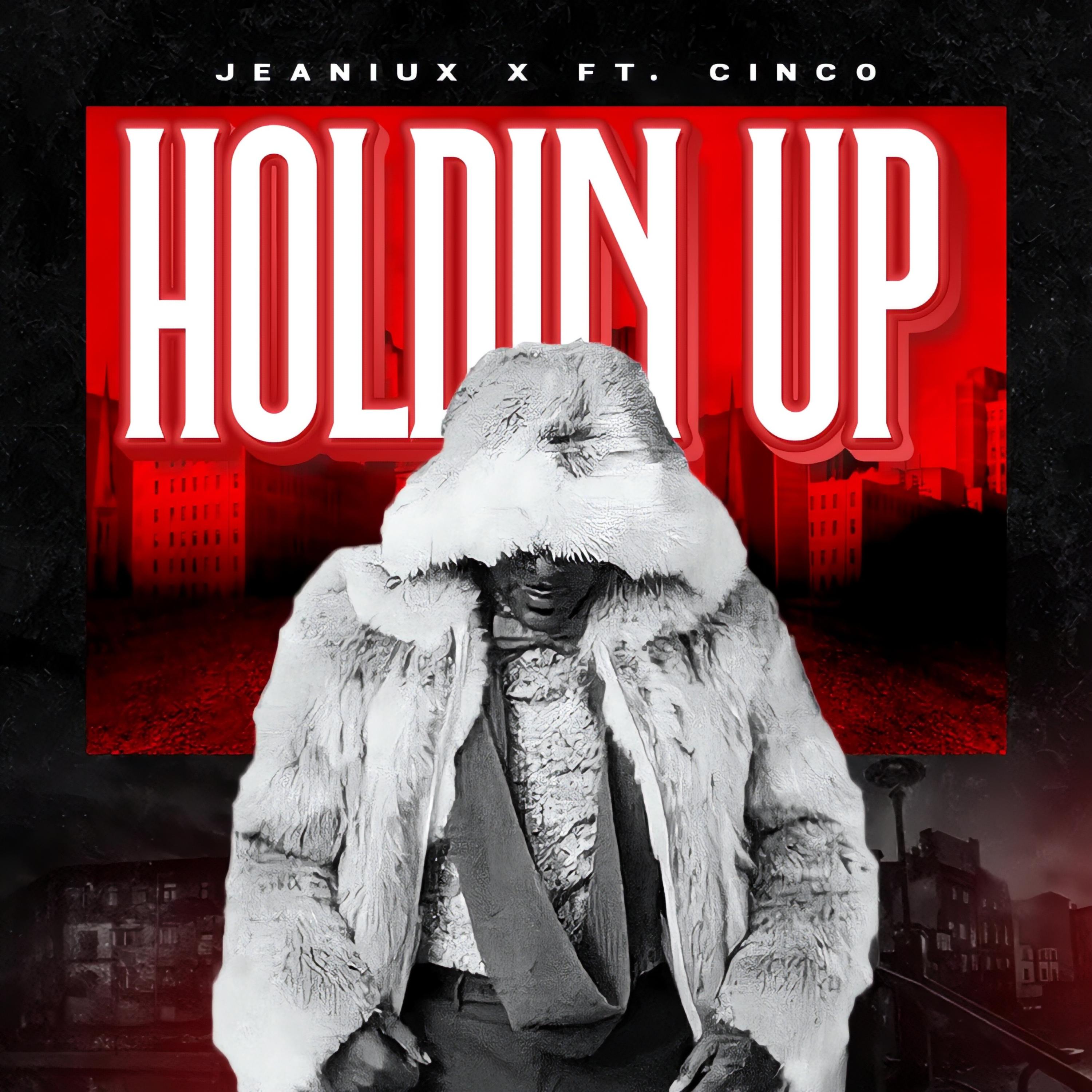 Holdin Up artwork