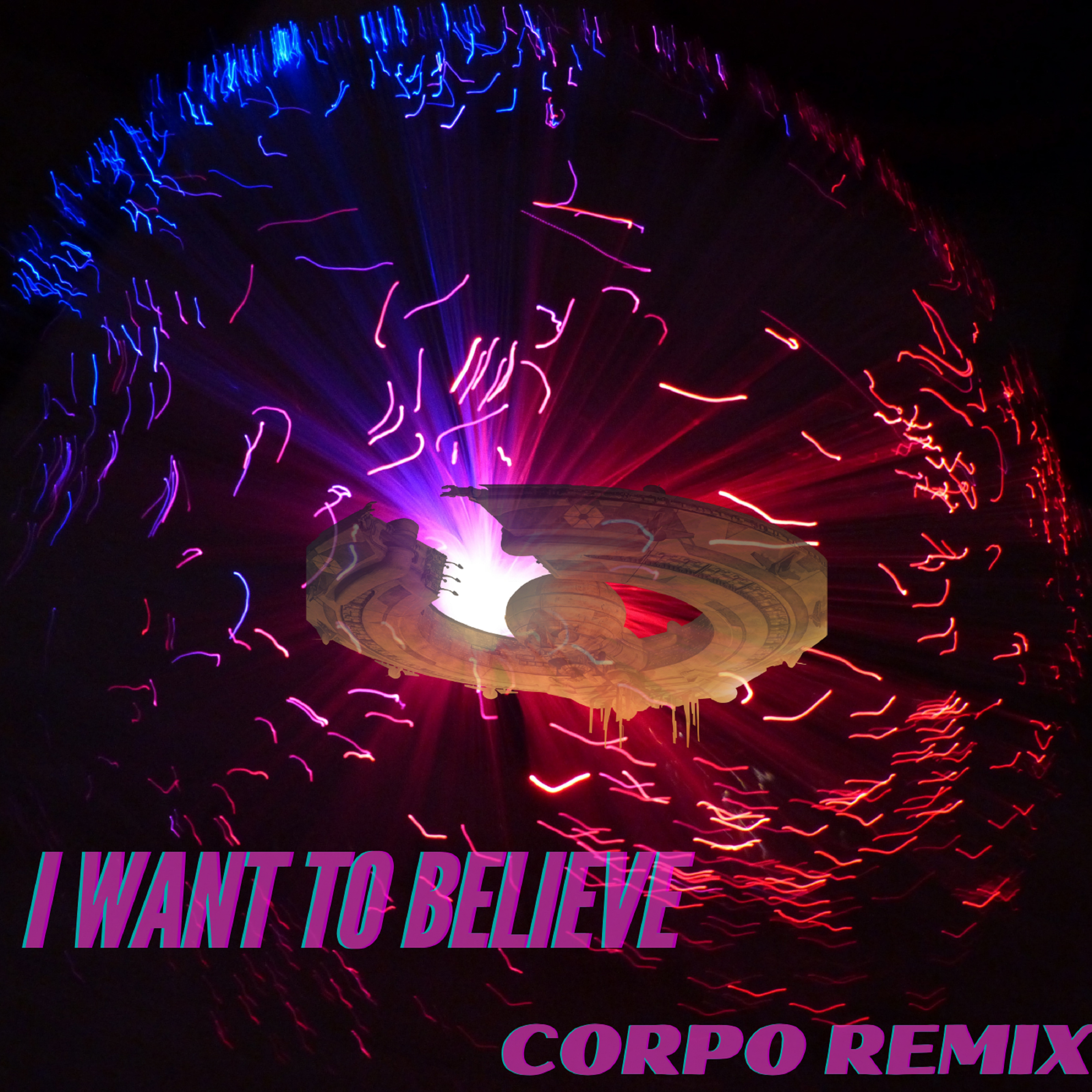 I want to Believe (Corpo remix) artwork