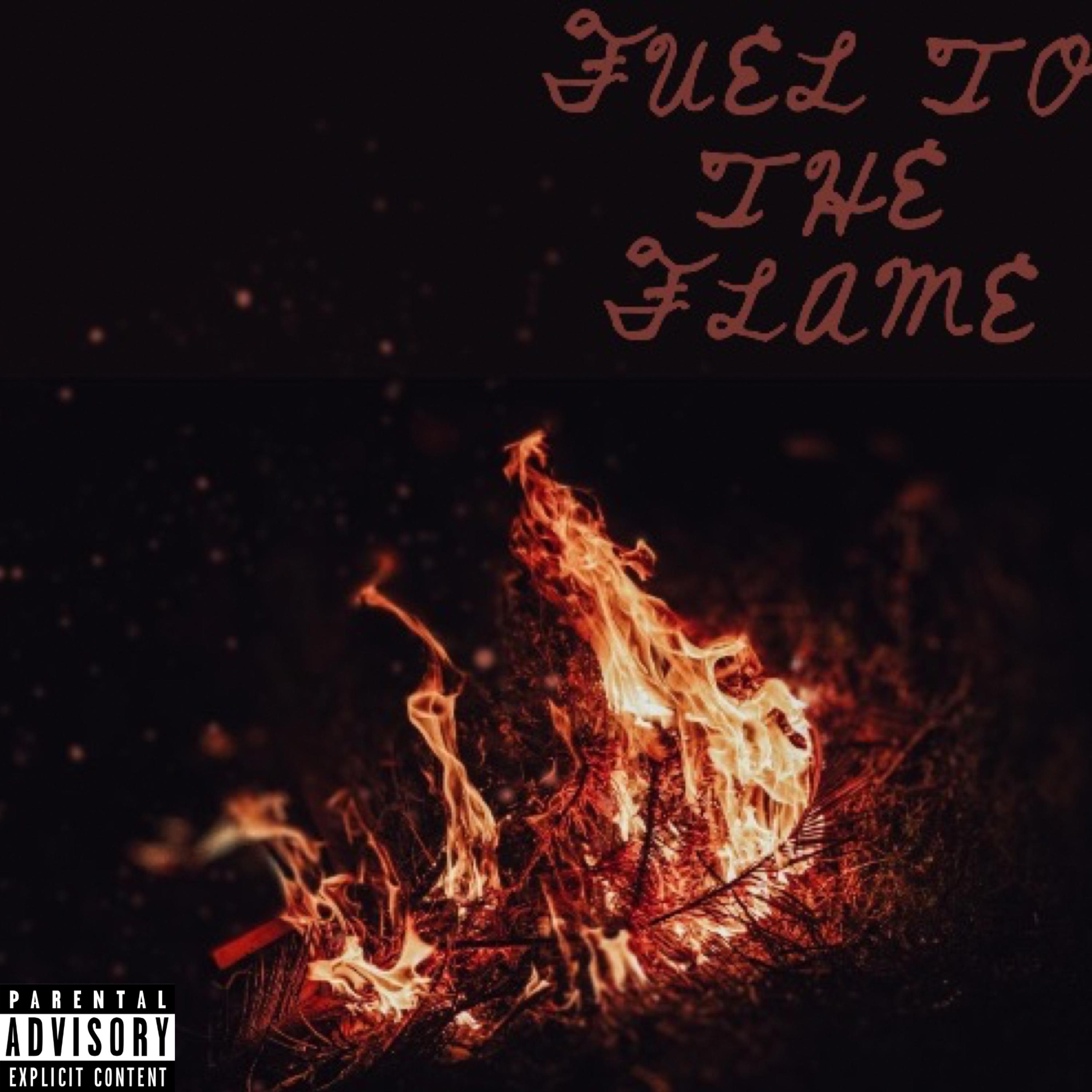 Fuel To The Flame artwork