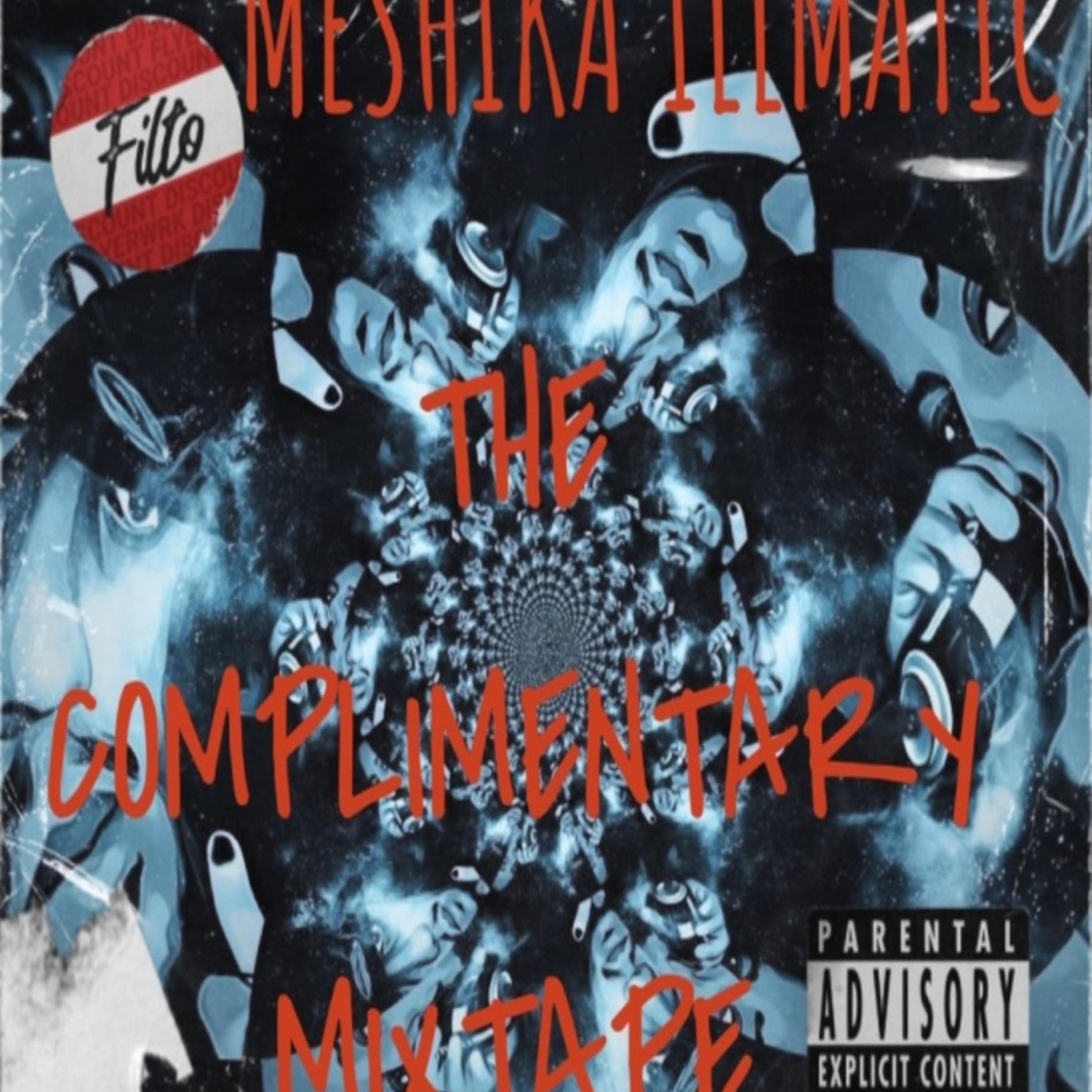 COMPLIMENTARY MIXTAPE VOLUME ONE artwork