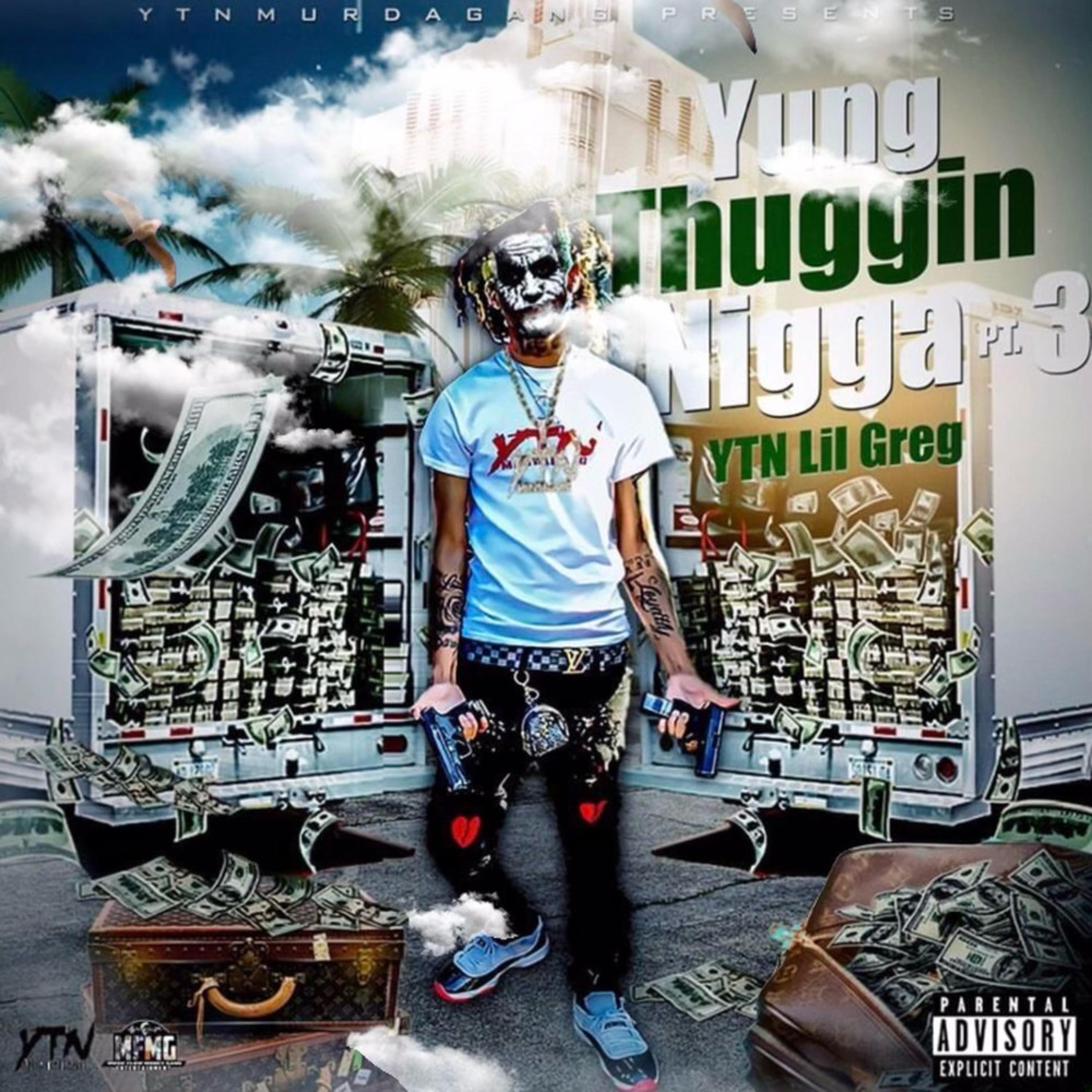 Yung Thuggin Nigga, Pt. 3 artwork