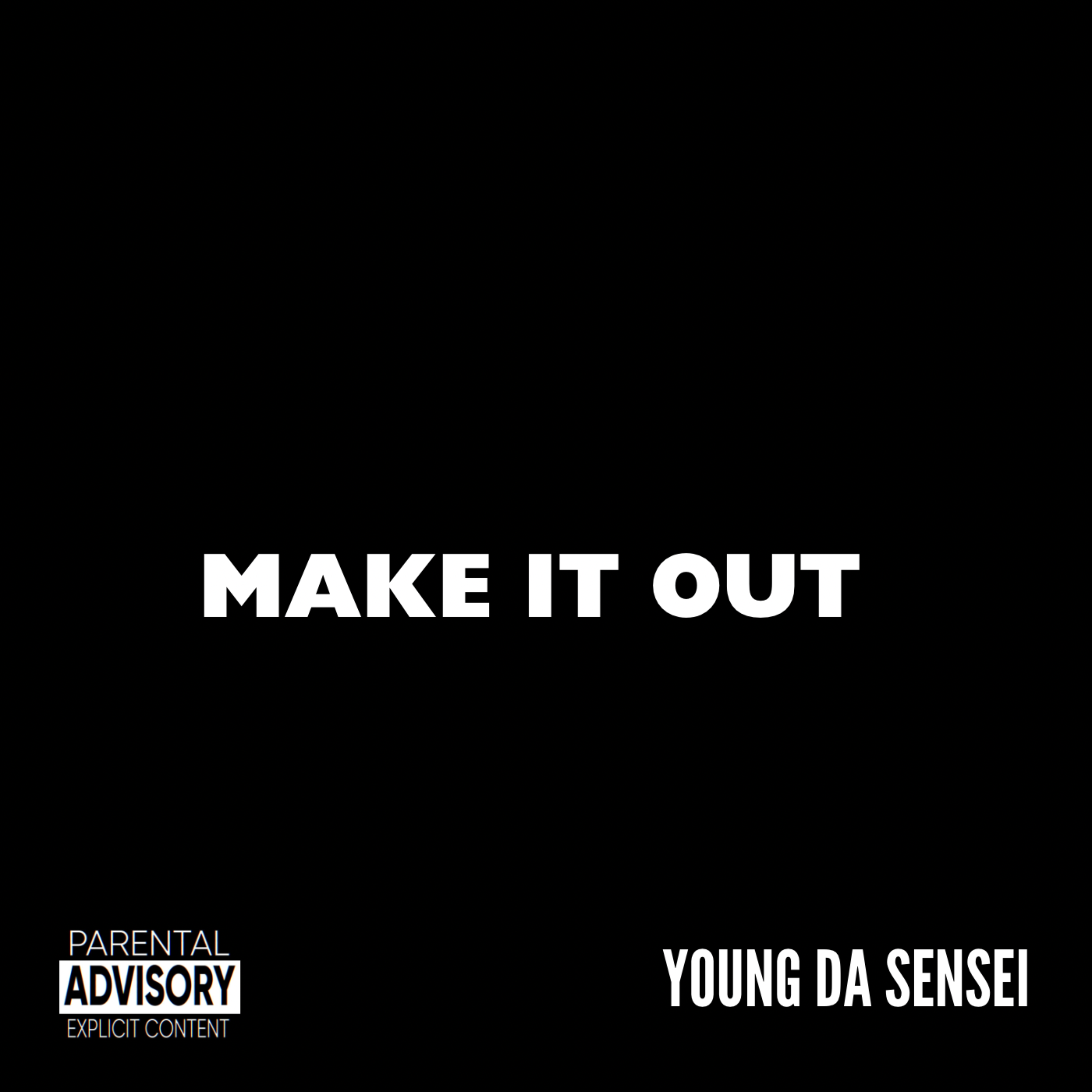 Make It Out artwork