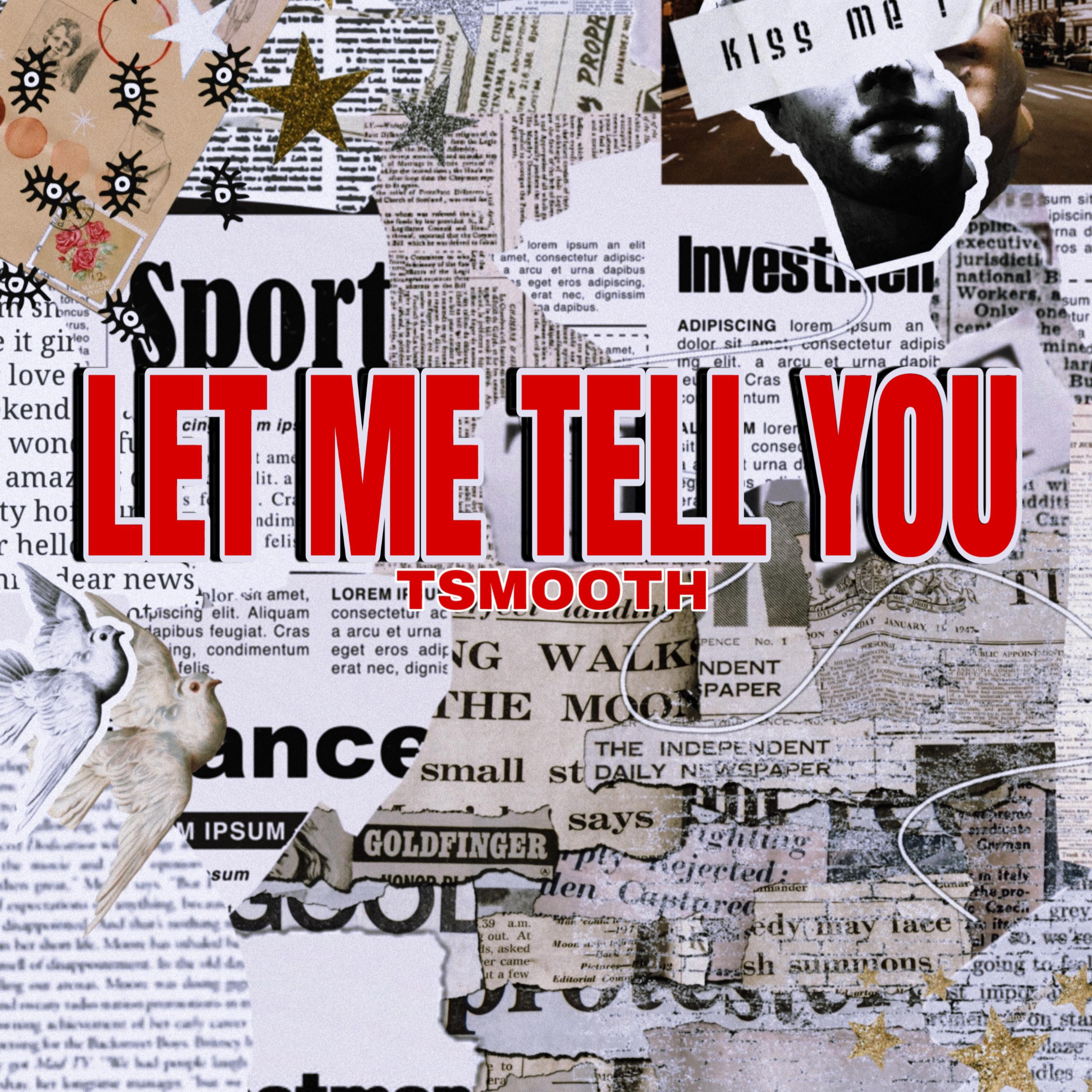 LET ME TELL YOU artwork