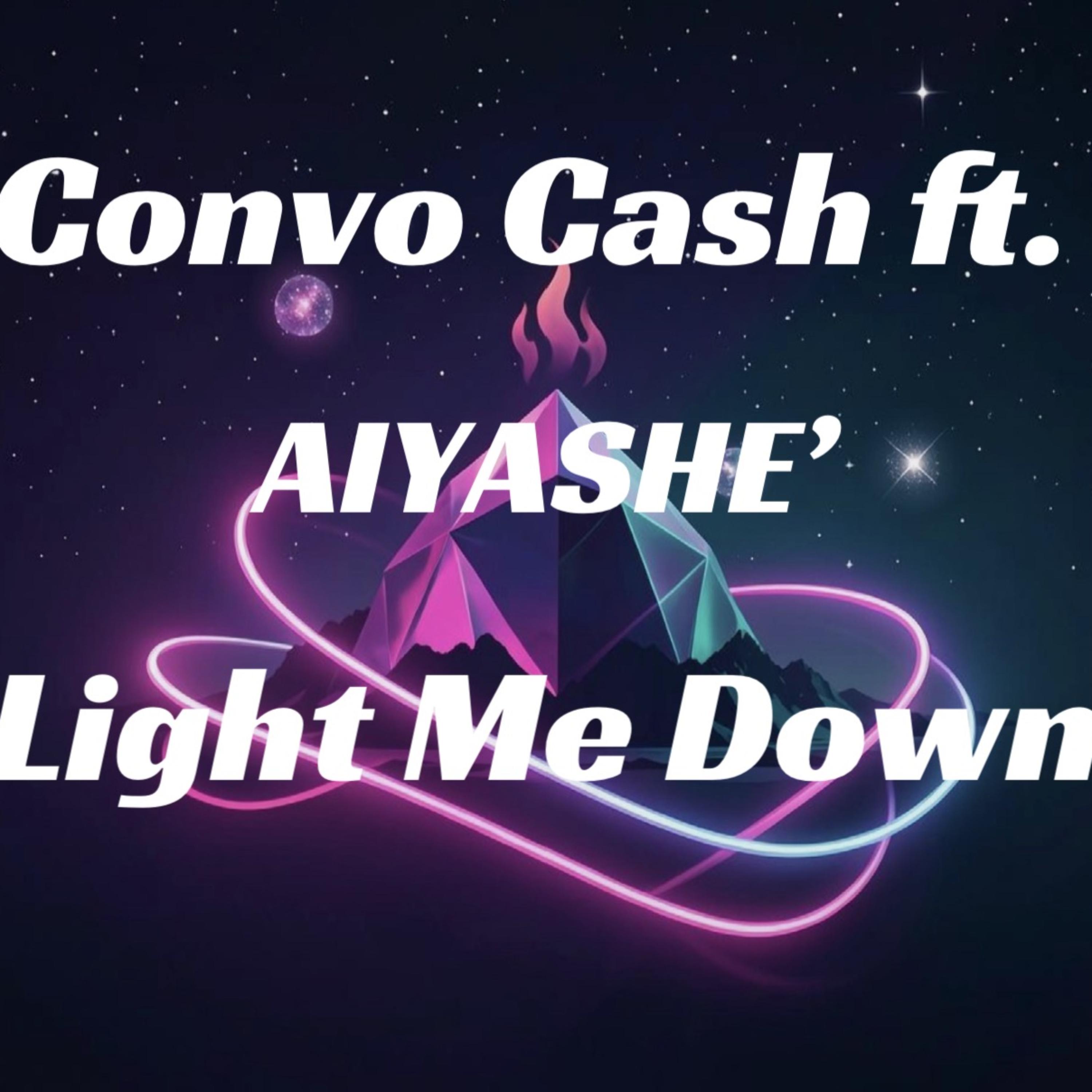 Light Me Down by Convo Cash cover art