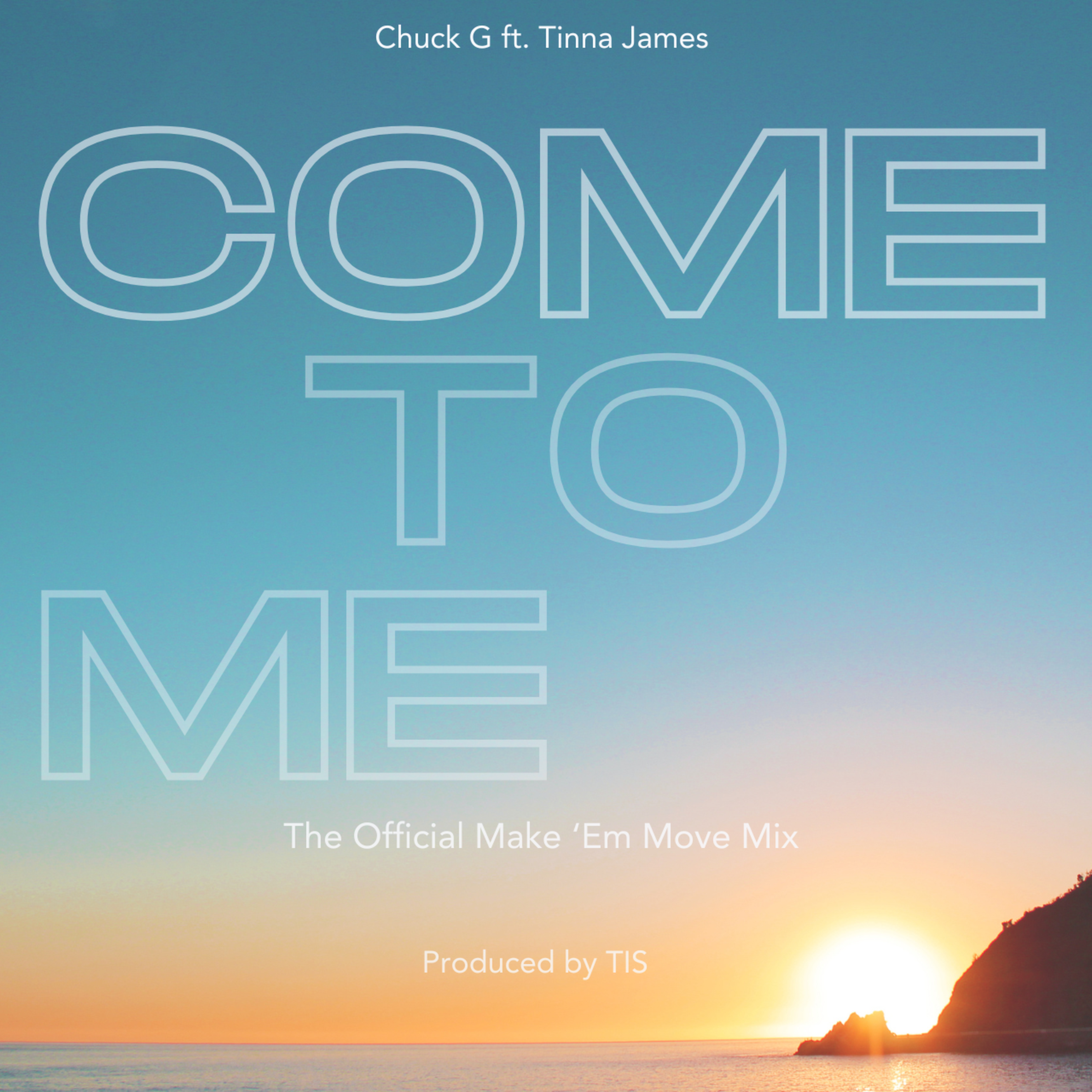 Come To Me (Make Em Move Mix) artwork