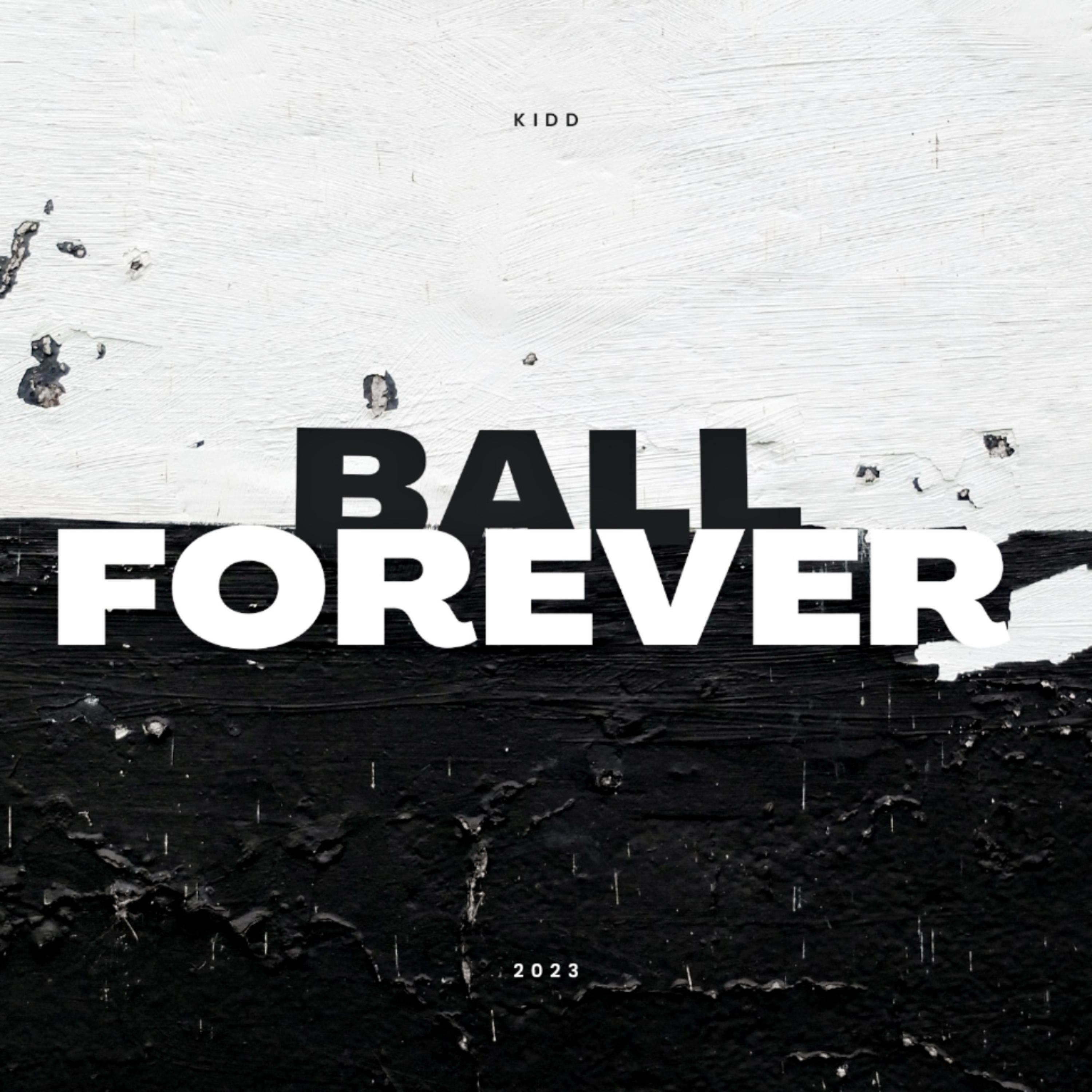 Ball Forever  artwork