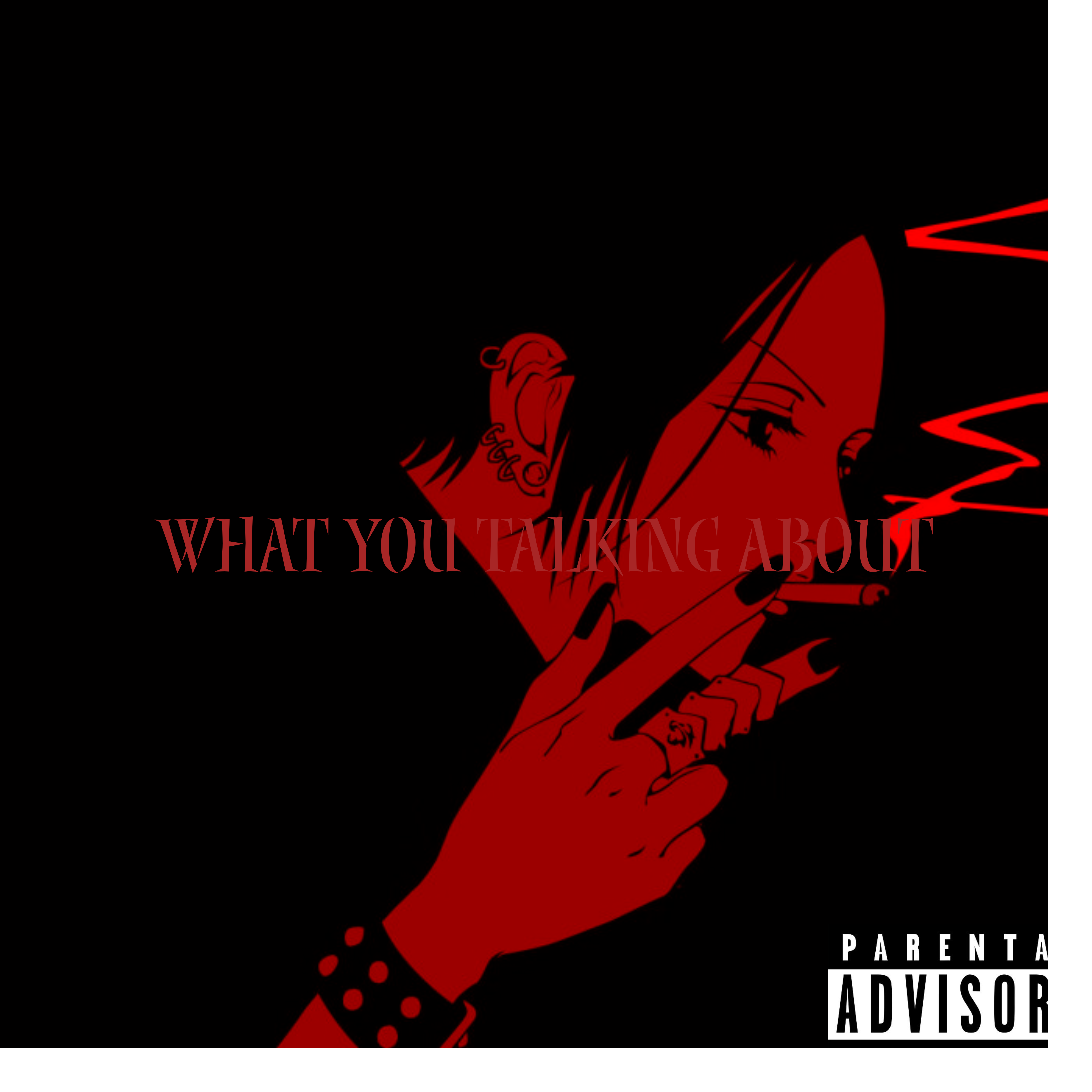 What You Talking About artwork